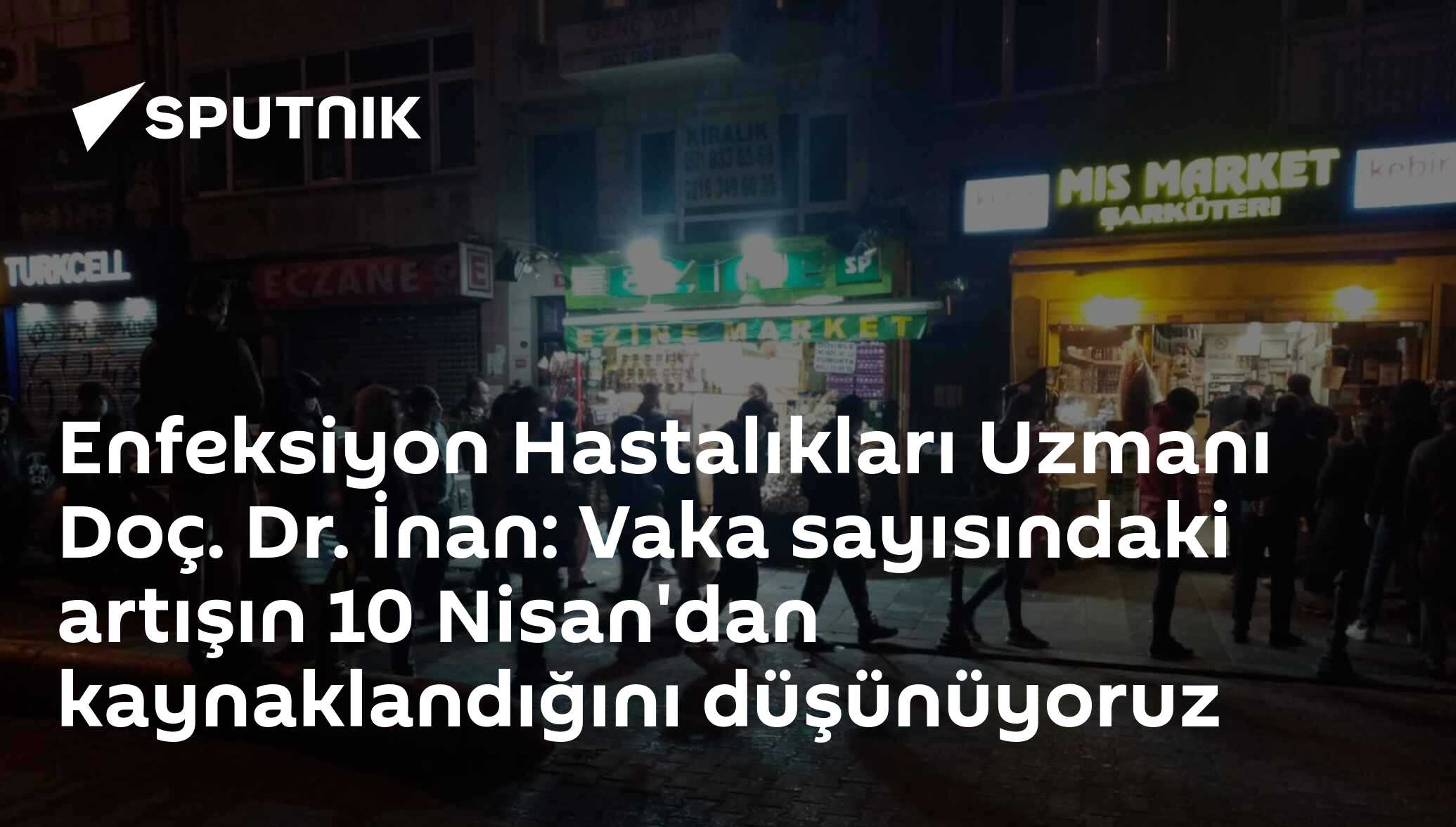 Enfeksiyon Hastalıkları Uzmanı Doç. Dr. İnan: Vaka sayısındaki artışın ...