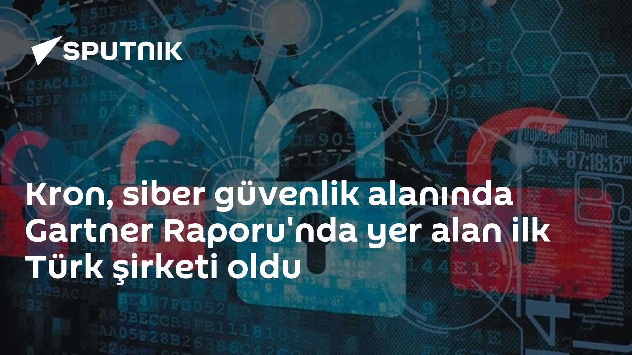 Kron, siber güvenlik alanında Gartner Raporu'nda yer alan ilk Türk