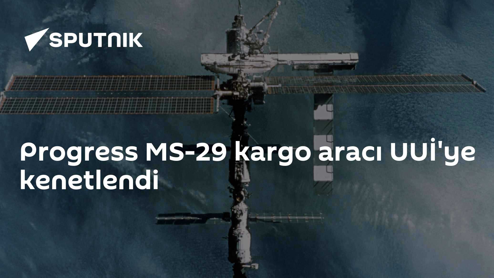 Progress MS-29 kargo aracı UUİ'ye kenetlendi - 23.11.2024, Sputnik Türkiye