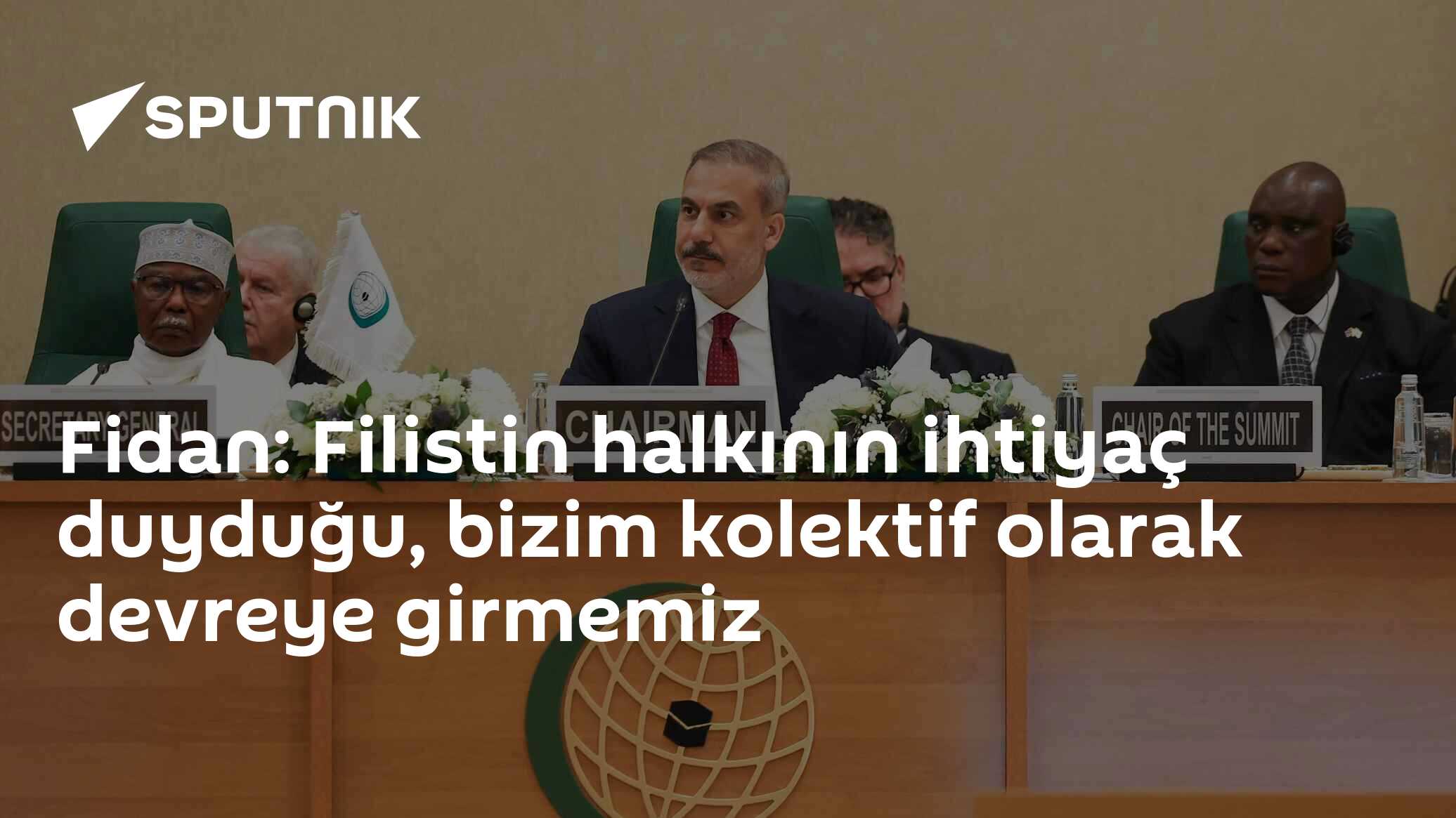 Fidan: Filistin halkının ihtiyaç duyduğu, bizim kolektif olarak devreye girmemiz