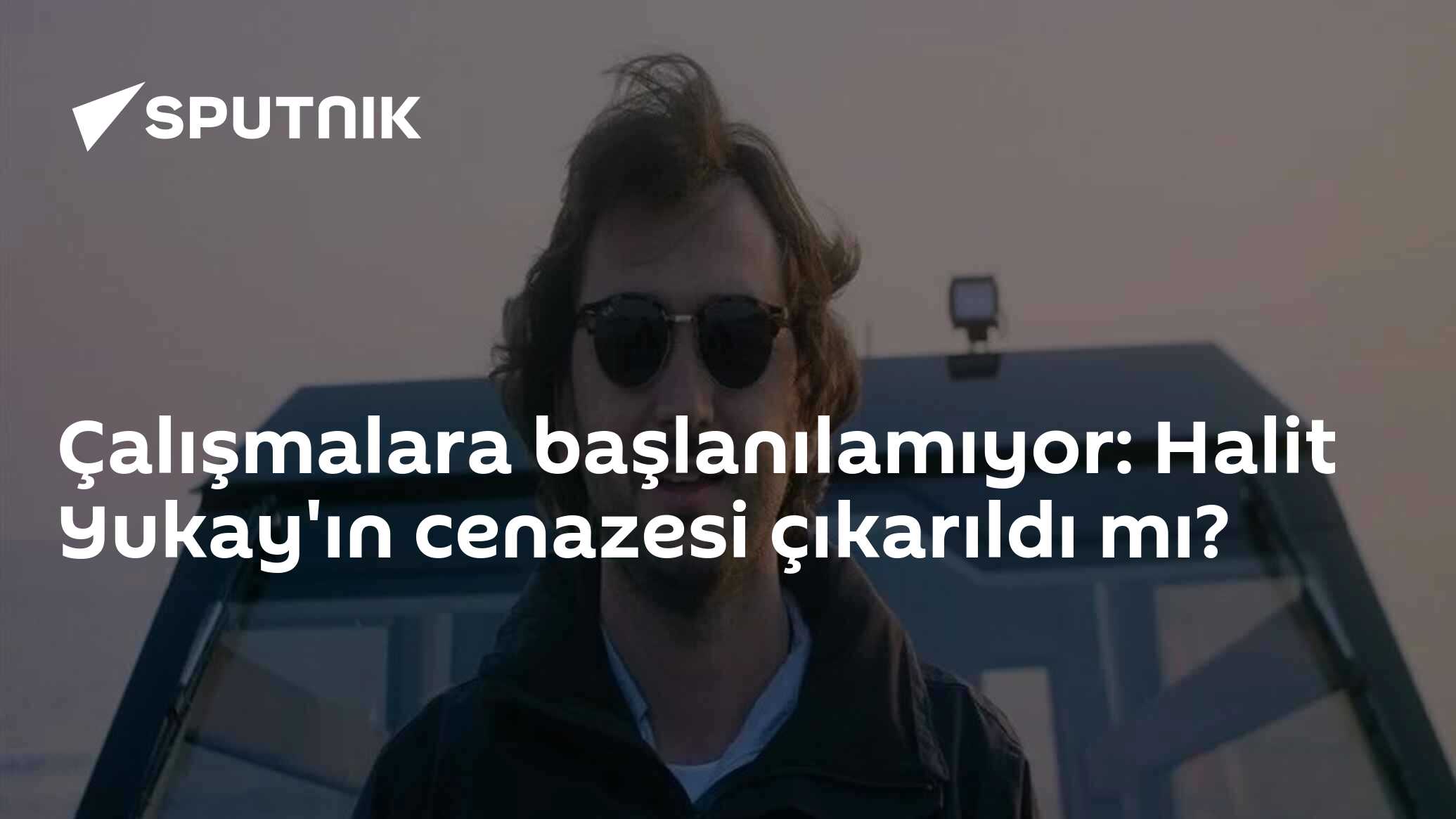 Çalışmalara başlanılamıyor: Halit Yukay'ın cenazesi çıkarıldı mı?