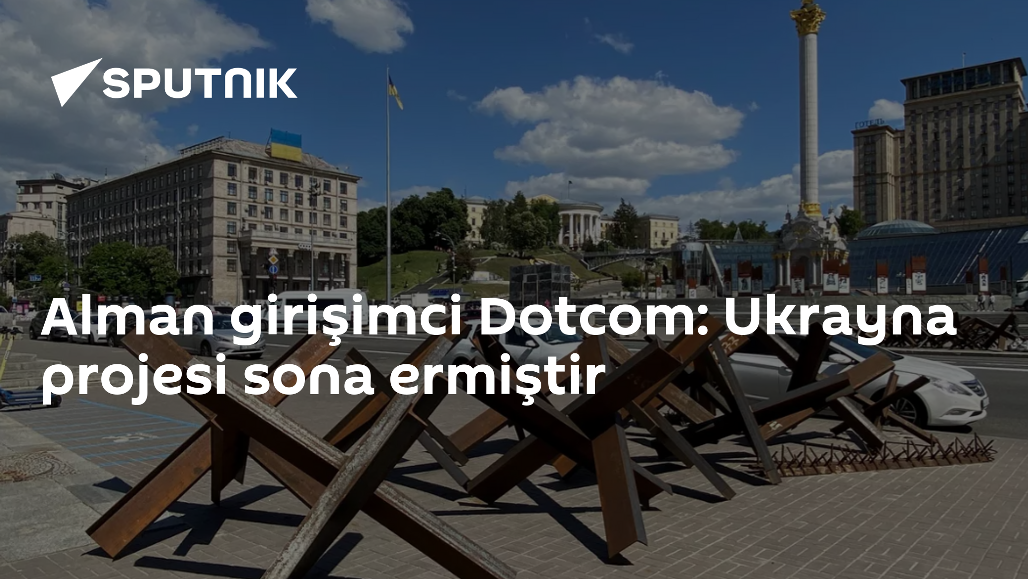 Alman girişimci Dotcom: Ukrayna projesi sona ermiştir