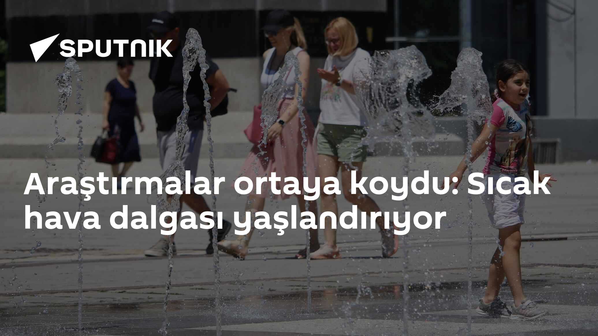 Araştırmalar ortaya koydu: Sıcak hava dalgası yaşlandırıyor