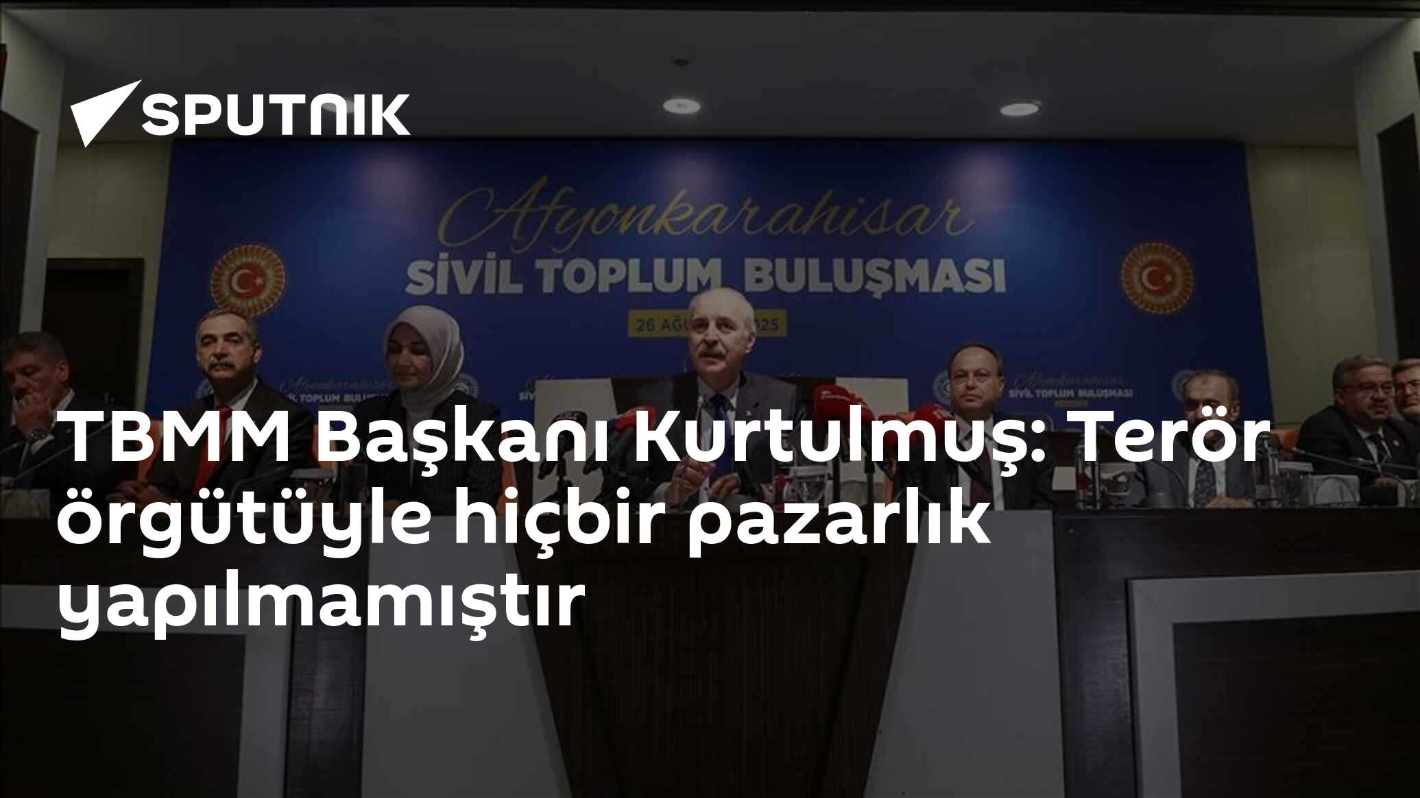TBMM Başkanı Kurtulmuş: Terör örgütüyle hiçbir pazarlık yapılmamıştır