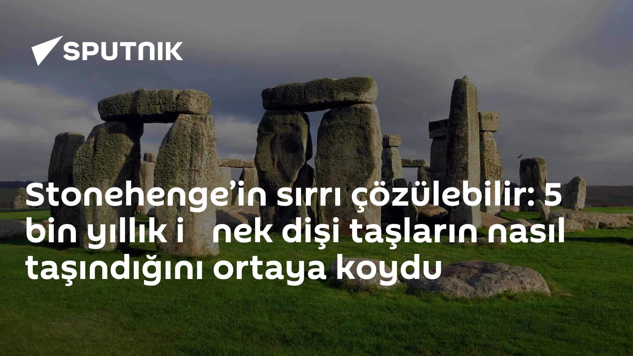 Stonehenge’in sırrı çözülebilir: 5 bin yıllık i̇nek dişi taşların nasıl taşındığını ortaya koydu