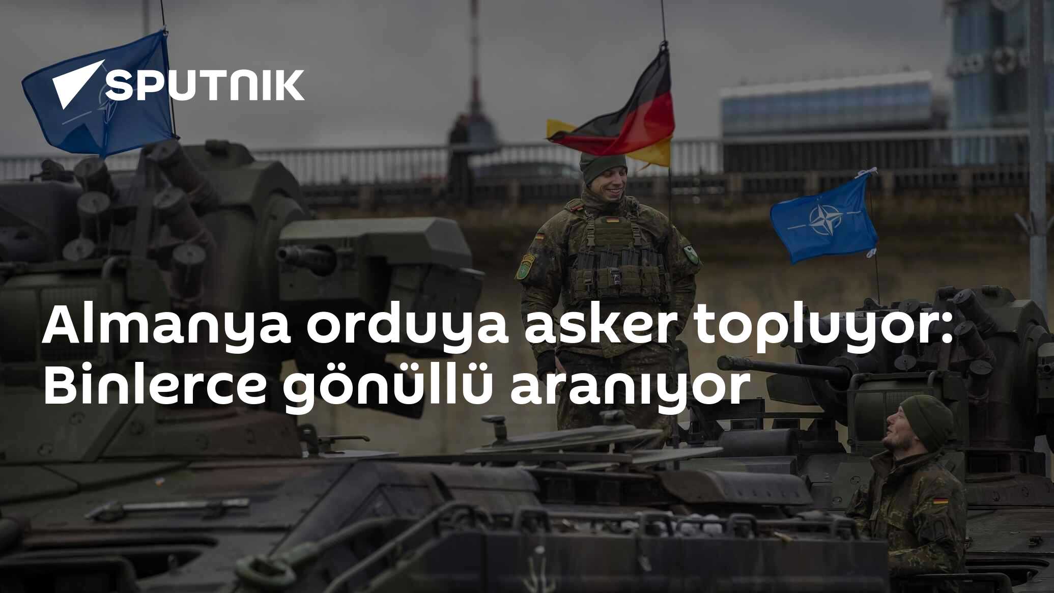 Almanya orduya asker topluyor: Binlerce gönüllü aranıyor