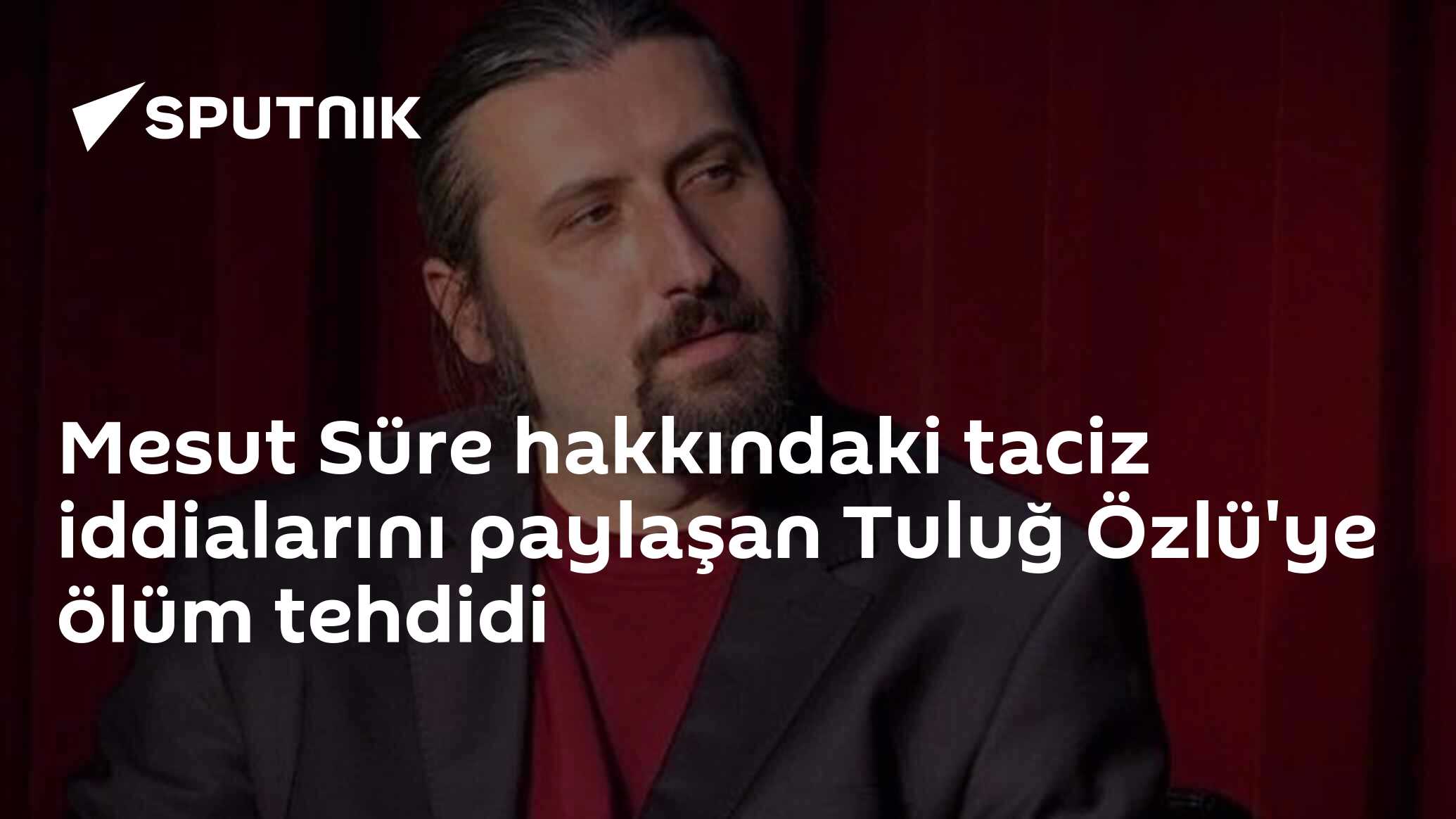 Mesut Süre hakkındaki taciz iddialarını paylaşan Tuluğ Özlü'ye ölüm tehdidi