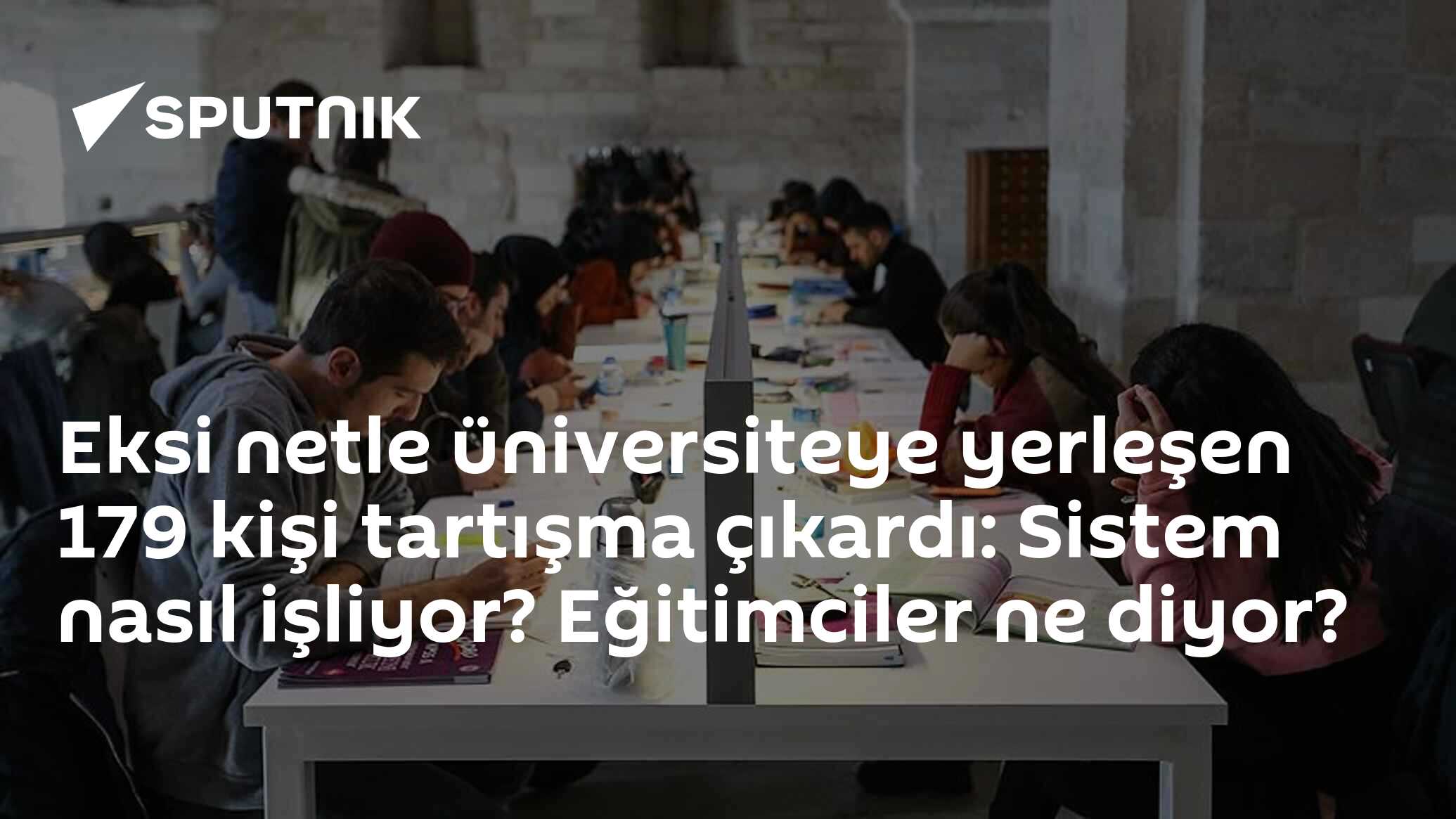Eksi netle üniversiteye yerleşen 179 kişi tartışma çıkardı: Sistem nasıl işliyor? Eğitimciler ne diyor?