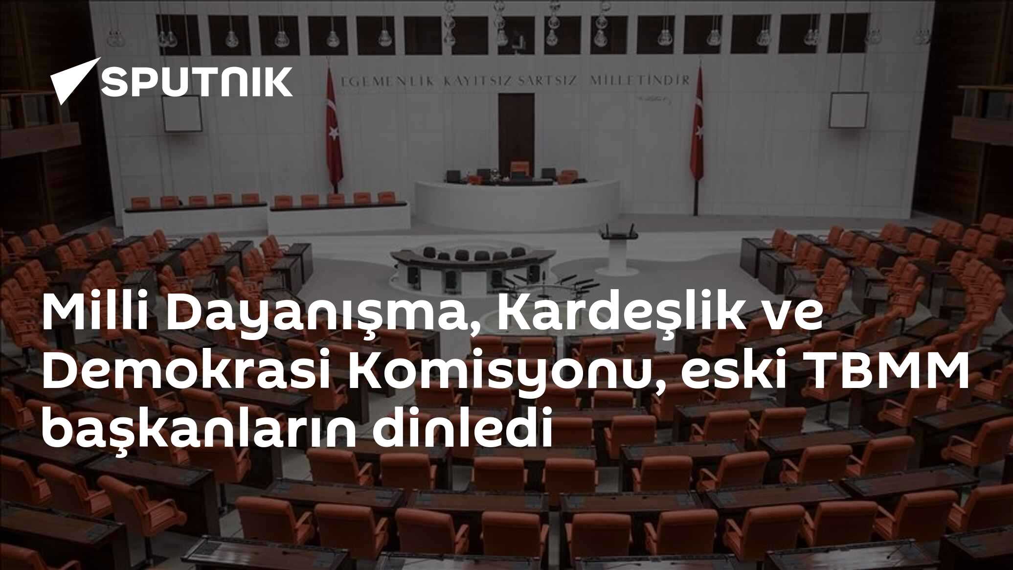 Milli Dayanışma, Kardeşlik ve Demokrasi Komisyonu, eski TBMM başkanların dinledi