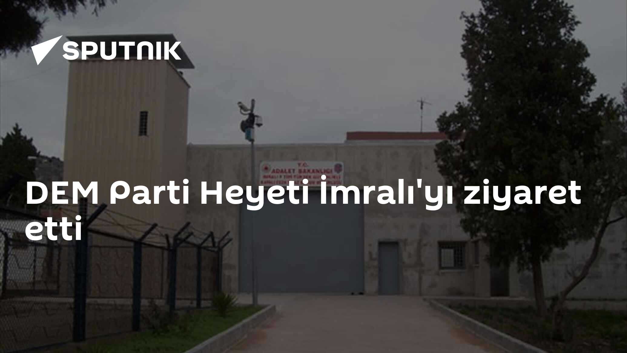 DEM Parti Heyeti İmralı'yı ziyaret etti