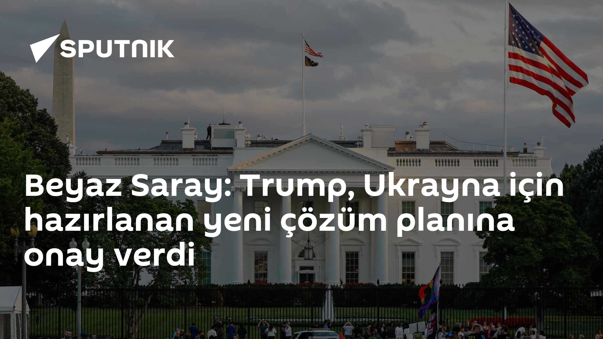 Beyaz Saray: Trump, Ukrayna için hazırlanan yeni çözüm planına onay verdi