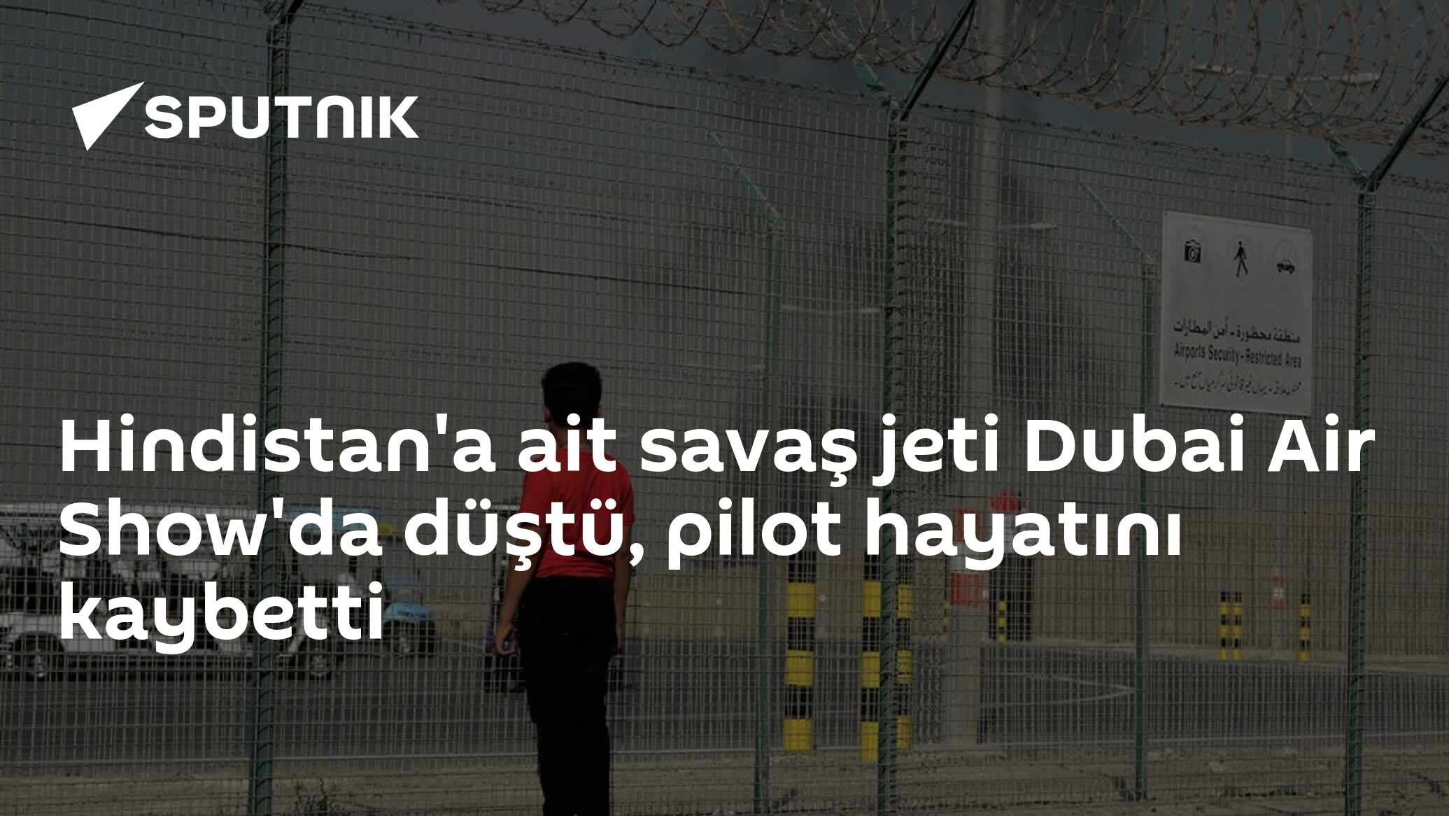 Hindistan'a ait savaş jeti Dubai Air Show'da düştü, pilot hayatını kaybetti