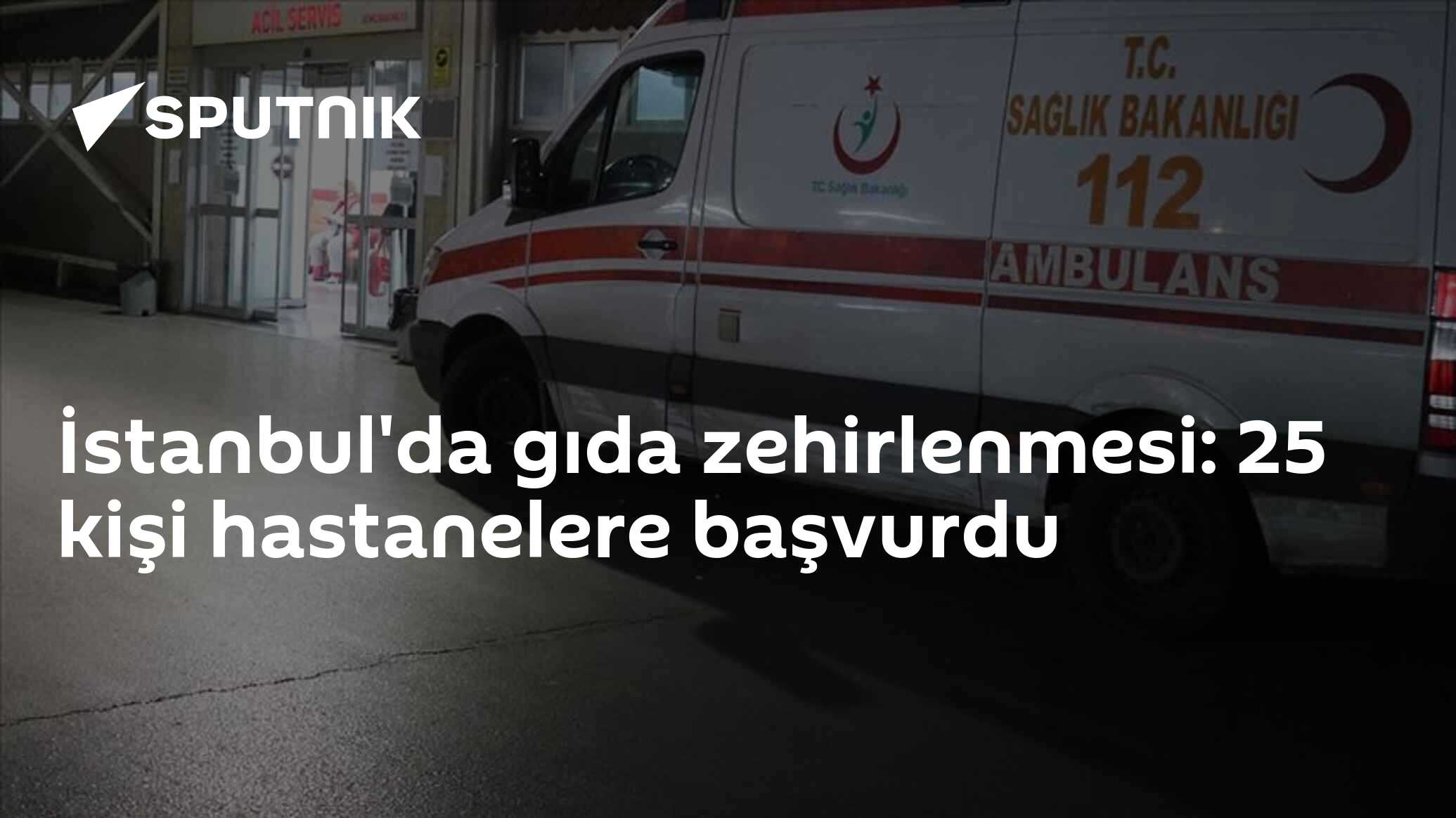 İstanbul'da gıda zehirlenmesi: 25 kişi hastanelere başvurdu