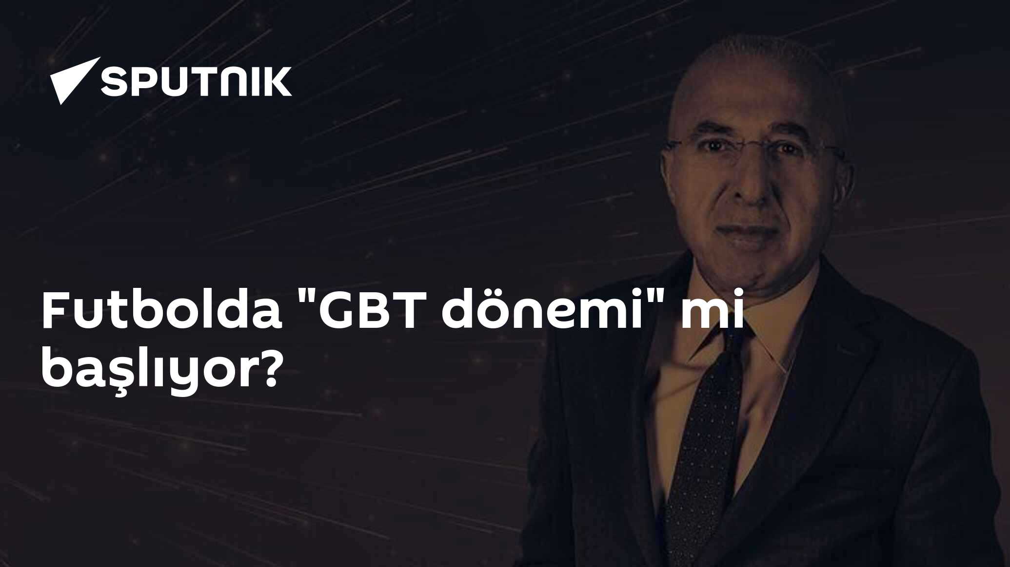 Futbolda "GBT dönemi" mi başlıyor?