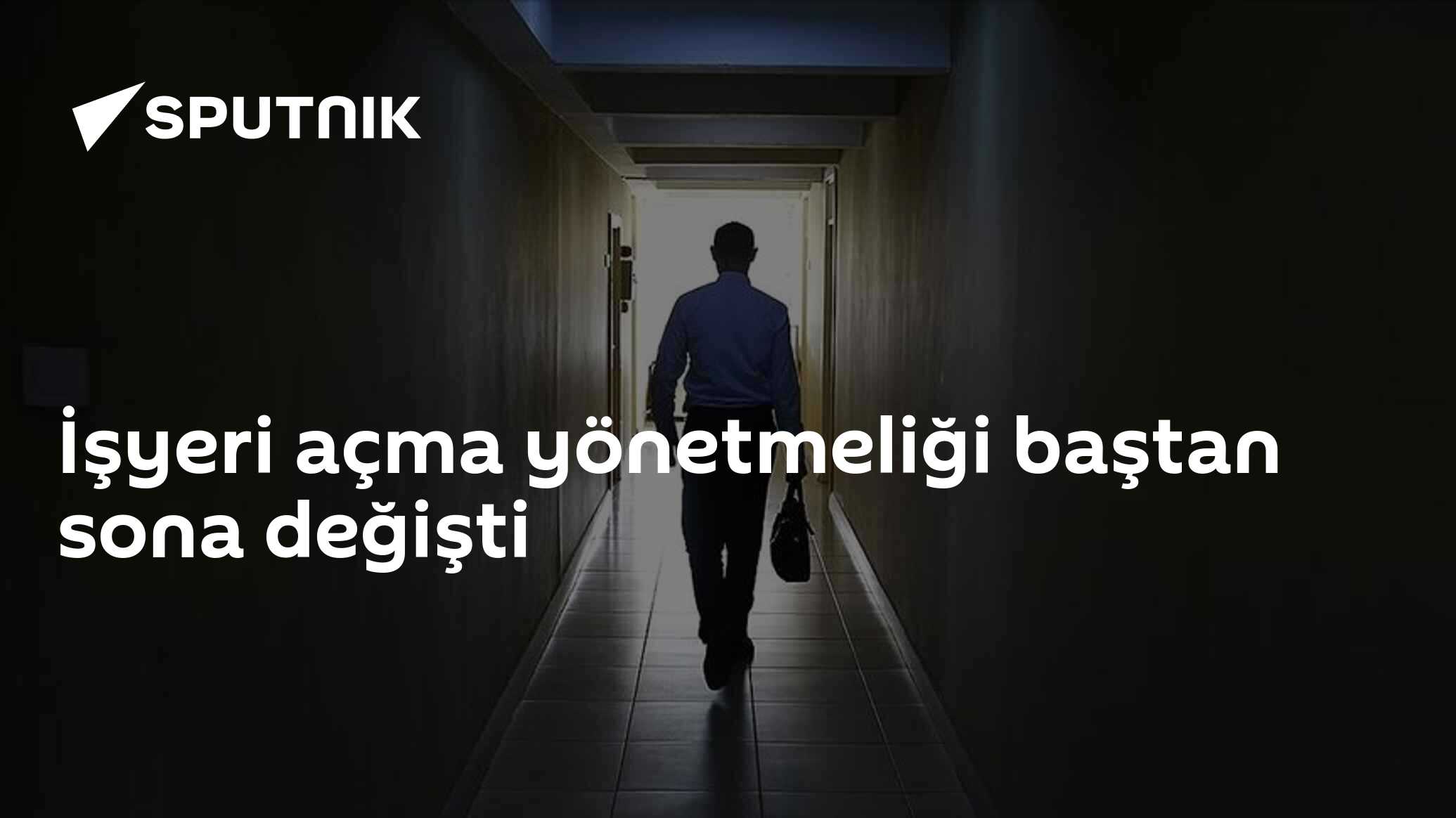 İşyeri açma yönetmeliği baştan sona değişti