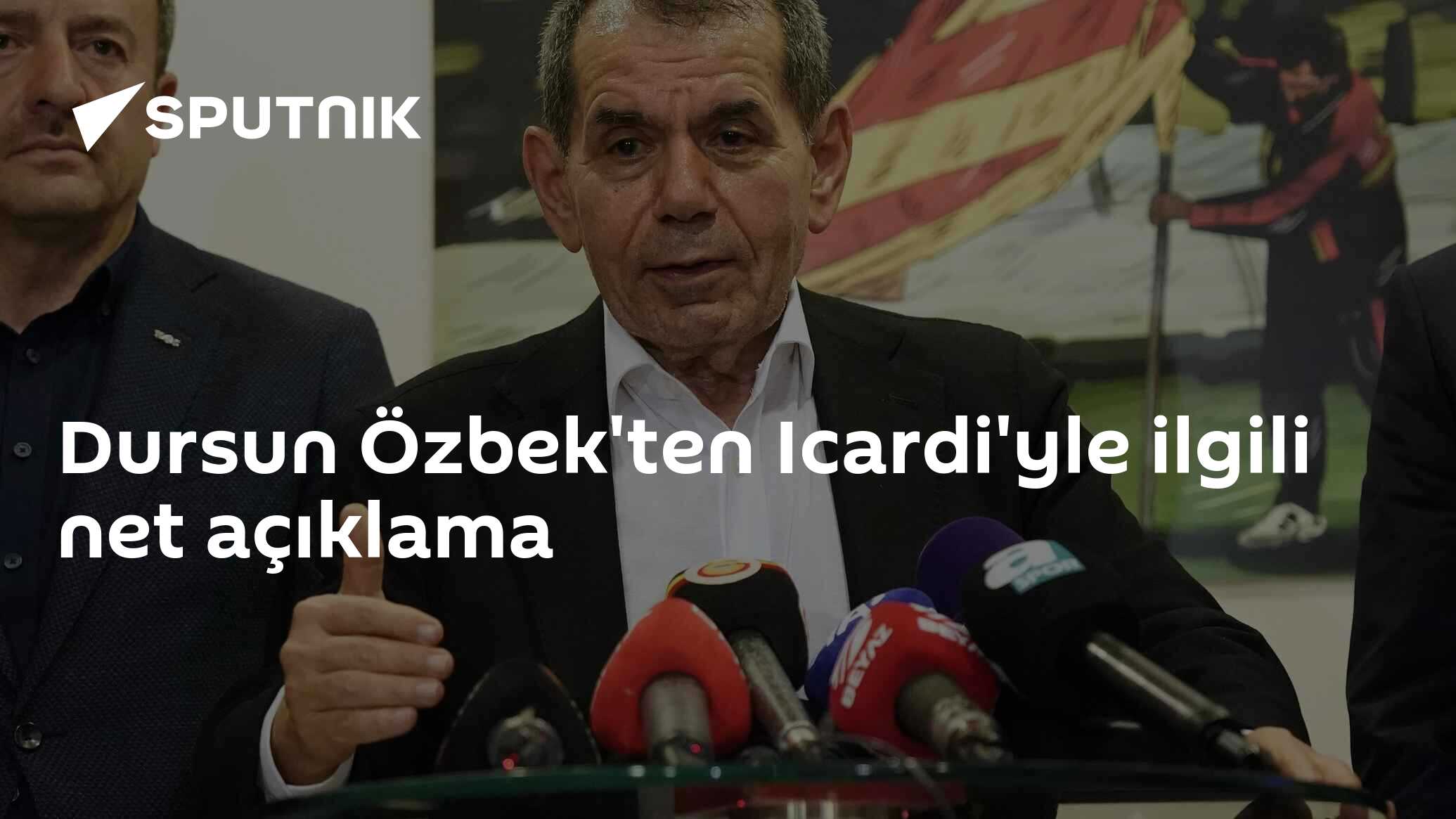 Dursun Özbek'ten Icardi'yle ilgili net açıklama