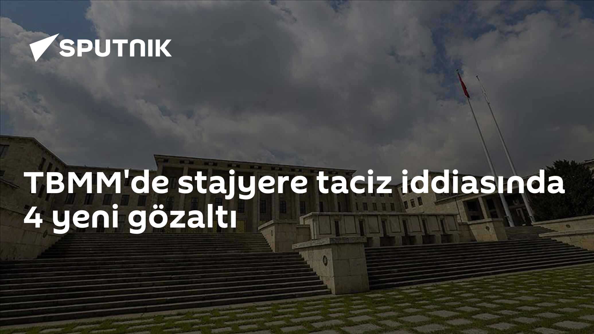 TBMM'de stajyere taciz iddiasında 4 yeni gözaltı