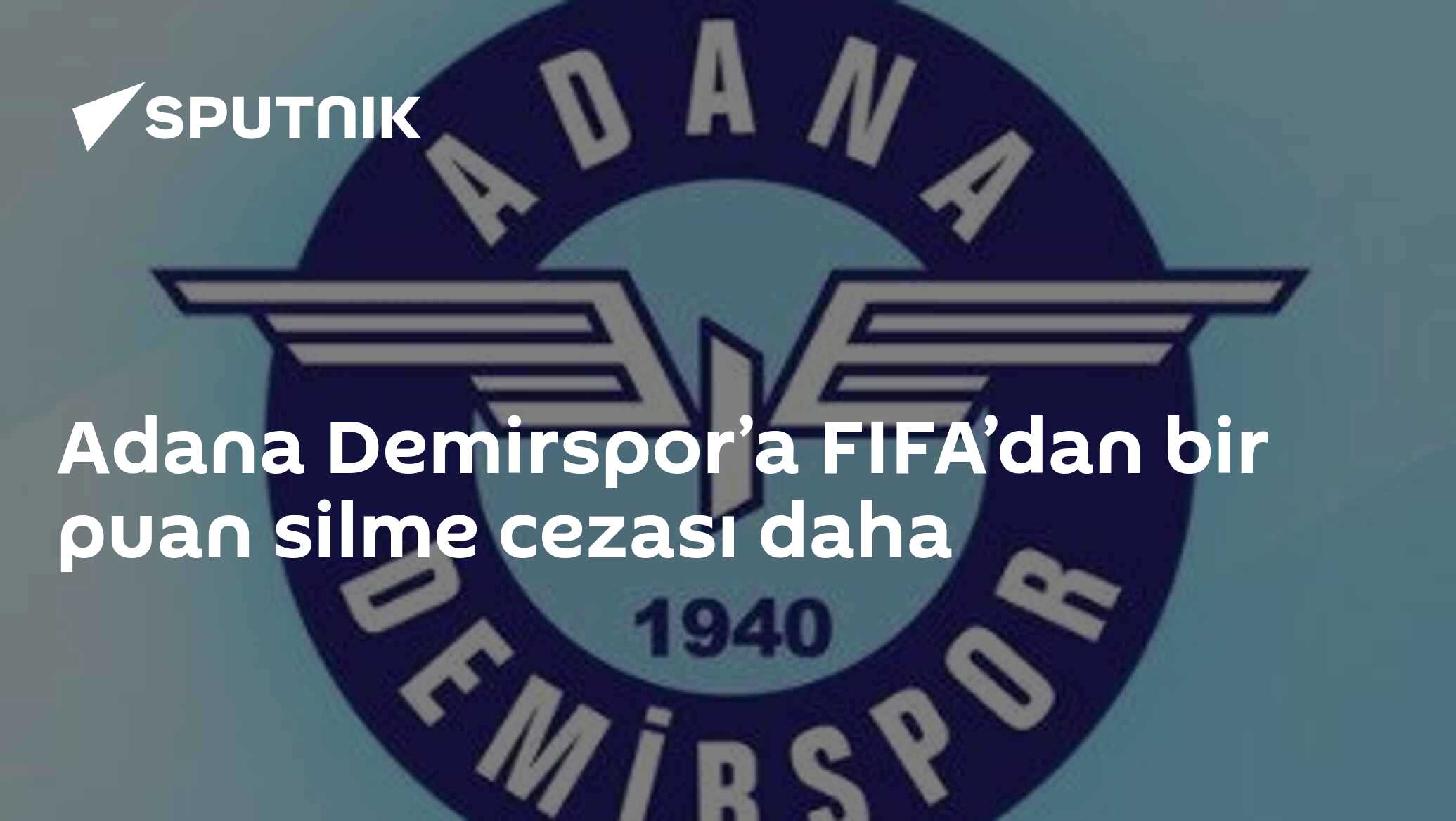 Adana Demirspor’a FIFA’dan bir puan silme cezası daha
