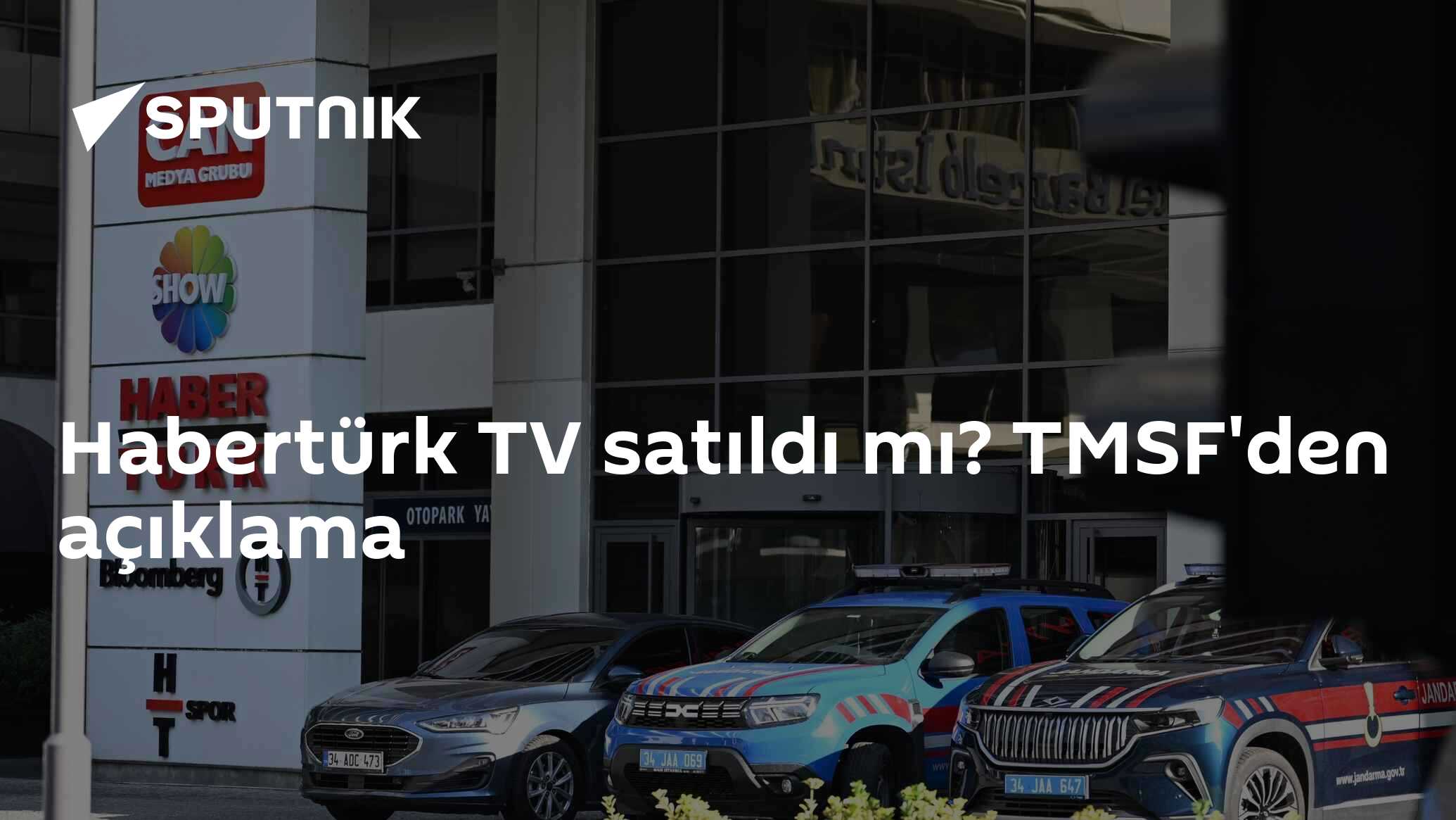 Habertürk TV satıldı mı? TMSF'den açıklama
