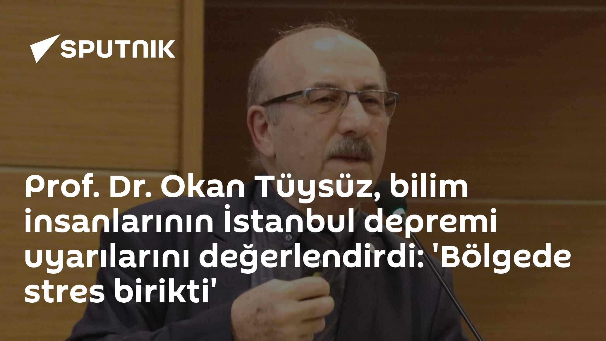 Prof. Dr. Okan Tüysüz, bilim insanlarının İstanbul depremi uyarılarını değerlendirdi: 'Bölgede stres birikti'