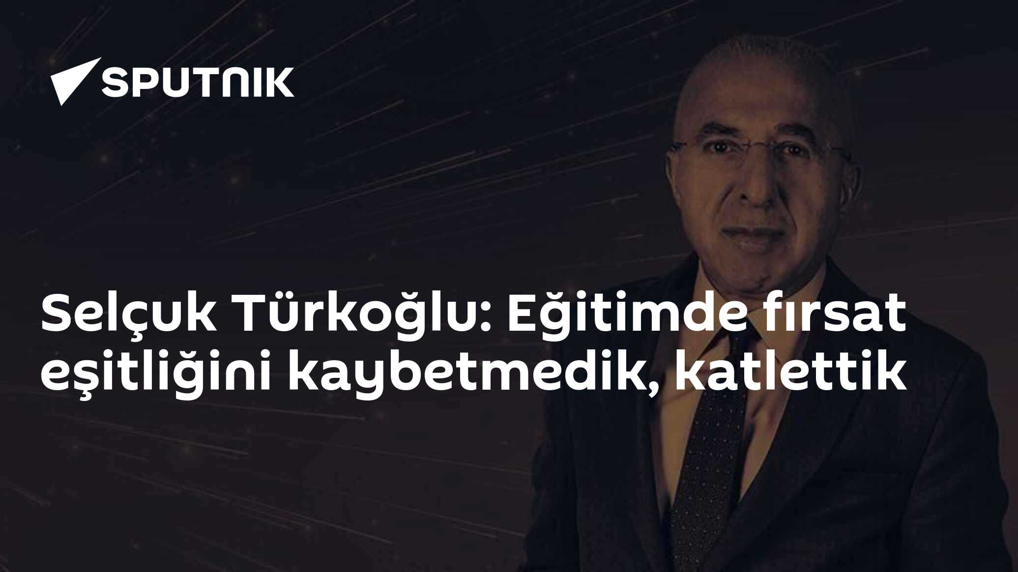 Selçuk Türkoğlu: Eğitimde fırsat eşitliğini kaybetmedik, katlettik