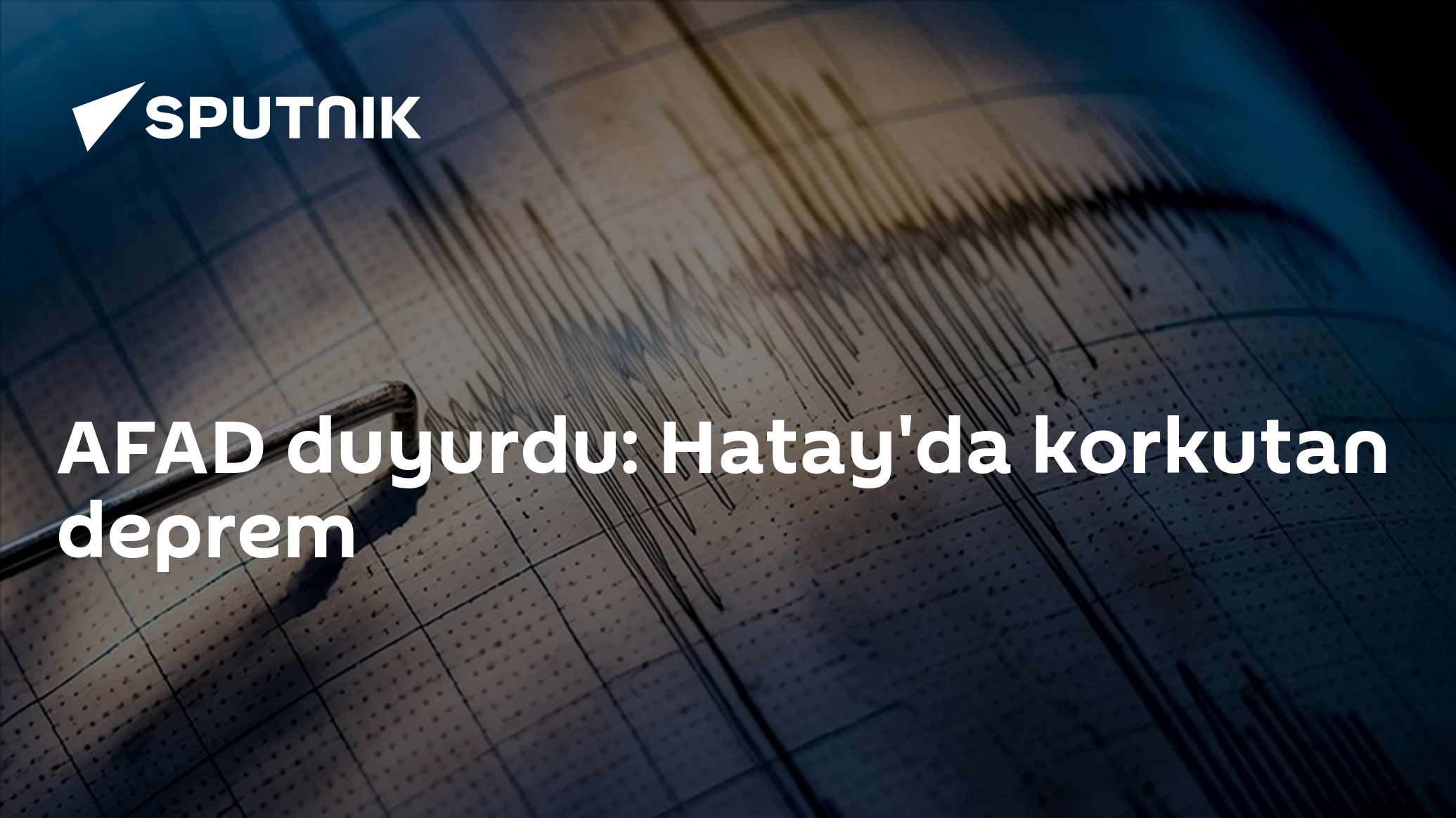 AFAD duyurdu: Hatay'da korkutan deprem