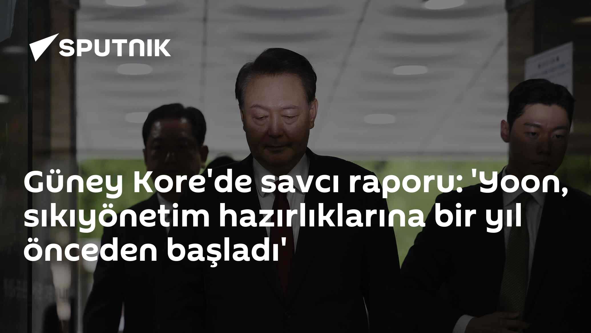 Güney Kore'de savcı raporu: 'Yoon, sıkıyönetim hazırlıklarına bir yıl önceden başladı'