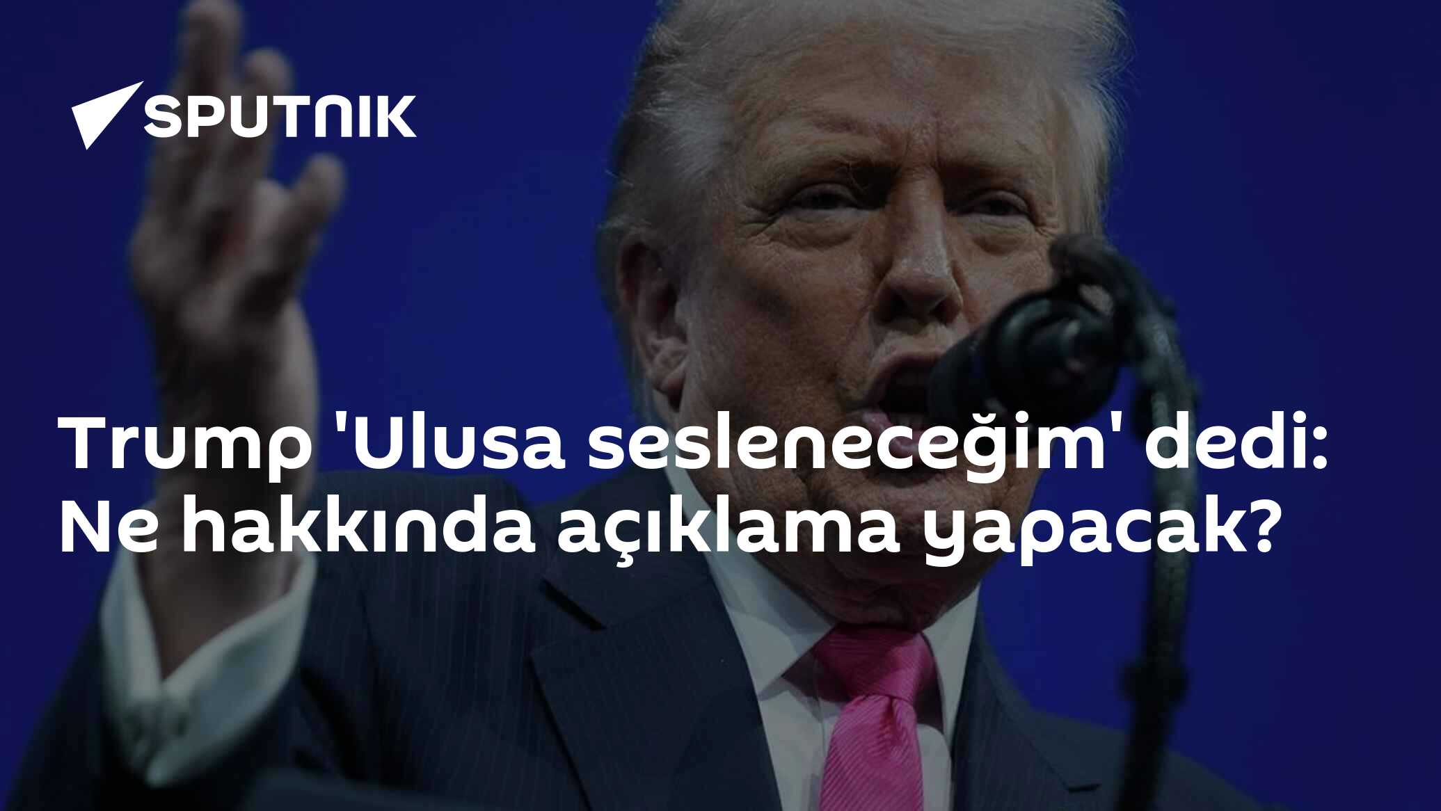 Trump: Ulusa sesleneceğim