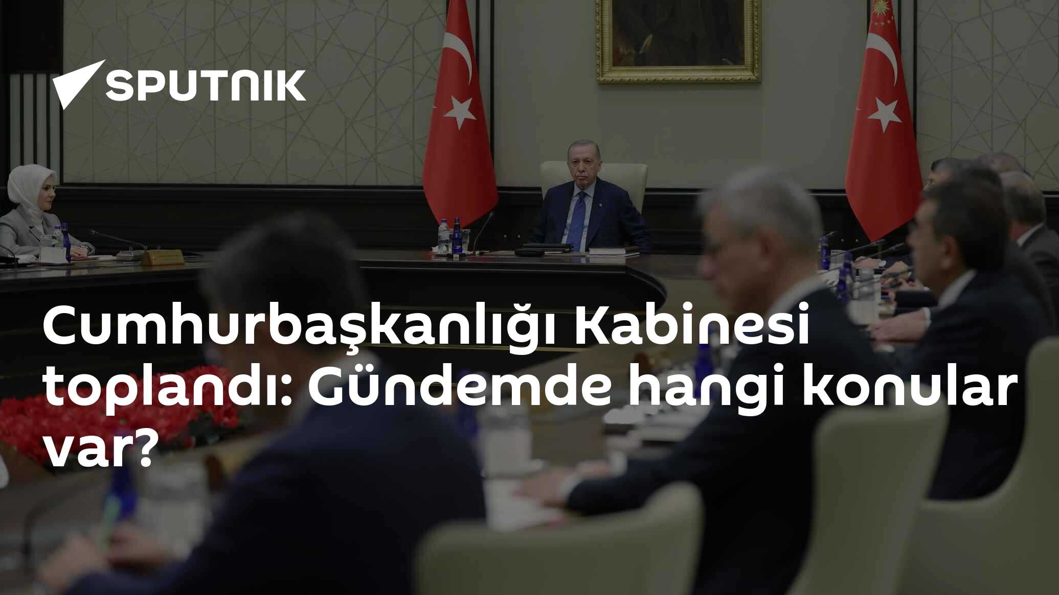Cumhurbaşkanlığı Kabinesi toplandı: Gündemde hangi konular var?