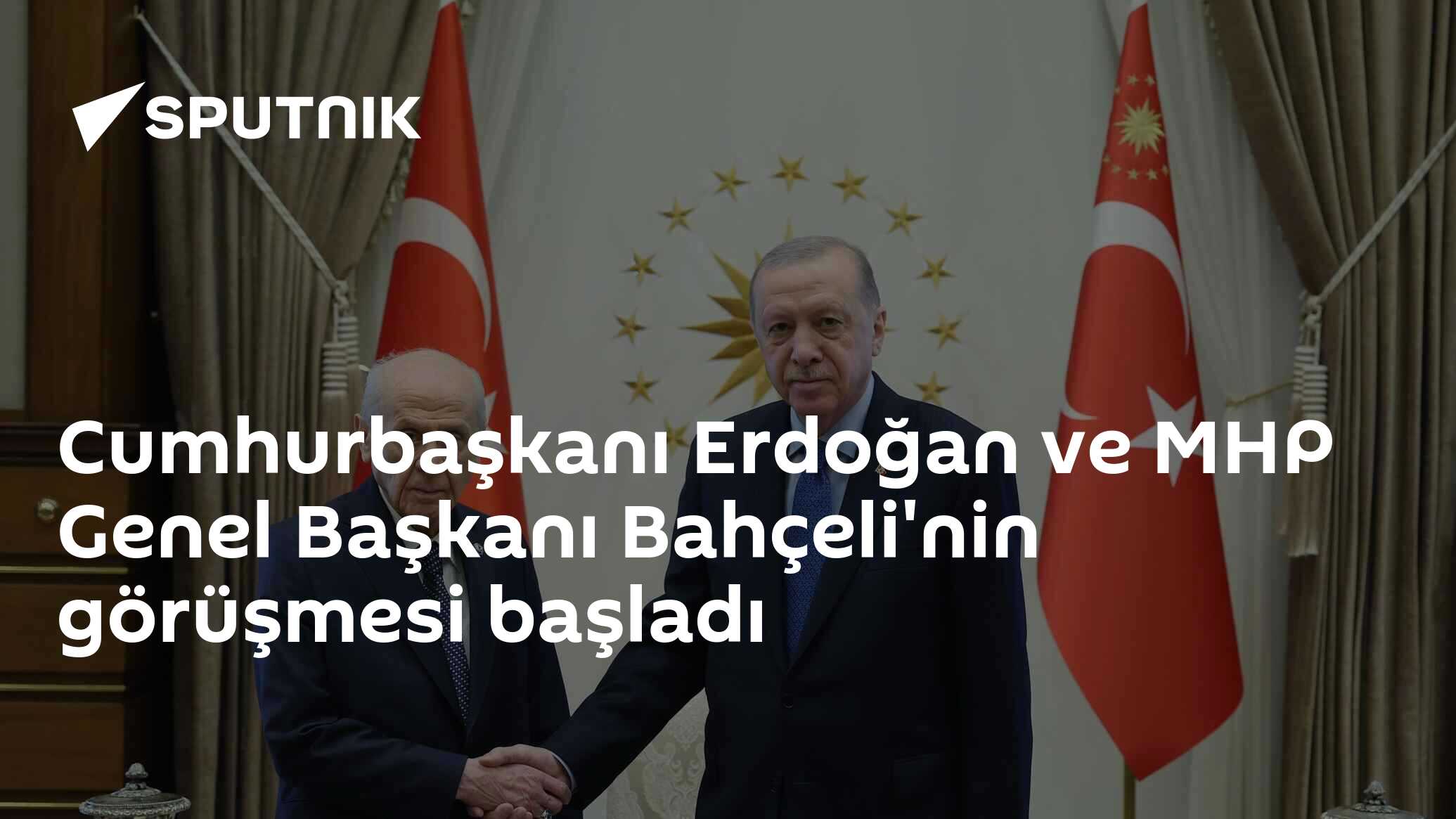 Cumhurbaşkanı Erdoğan ve MHP Genel Başkanı Bahçeli'nin görüşmesi başladı