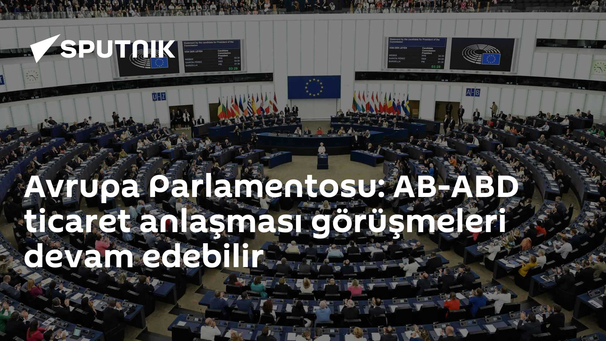 Avrupa Parlamentosu: AB-ABD ticaret anlaşması görüşmeleri devam edebilir