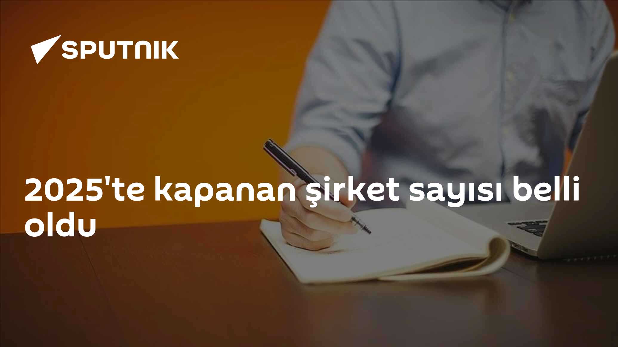 2025'te Kapanan Şirketler Sayısı Belli