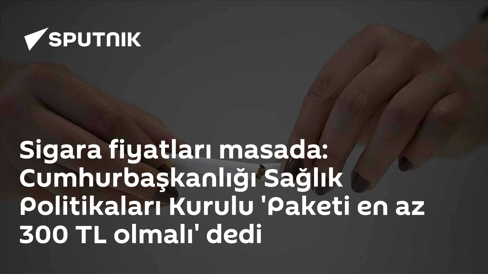 Sigara fiyatları artacak
