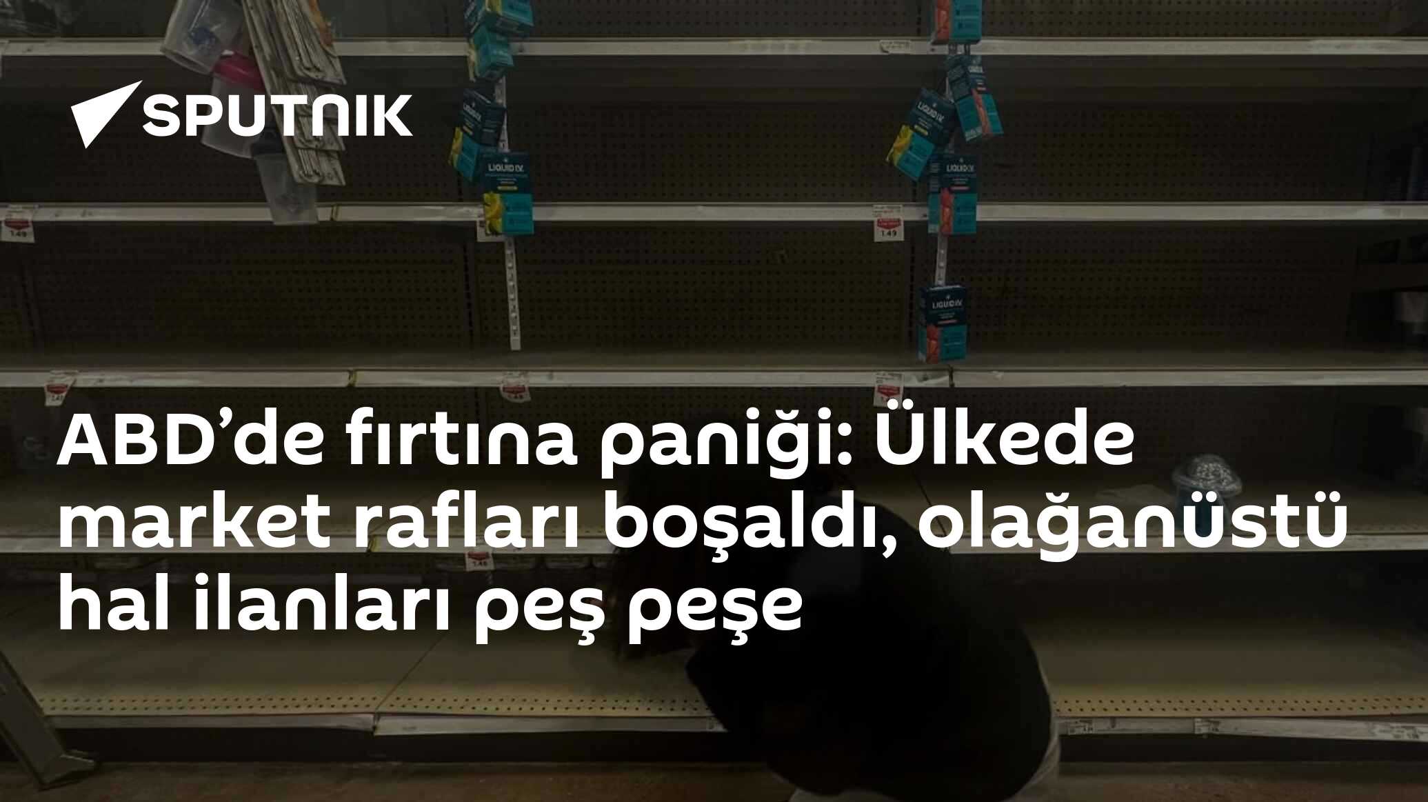 ABD'de fırtına var, marketler boşaldı