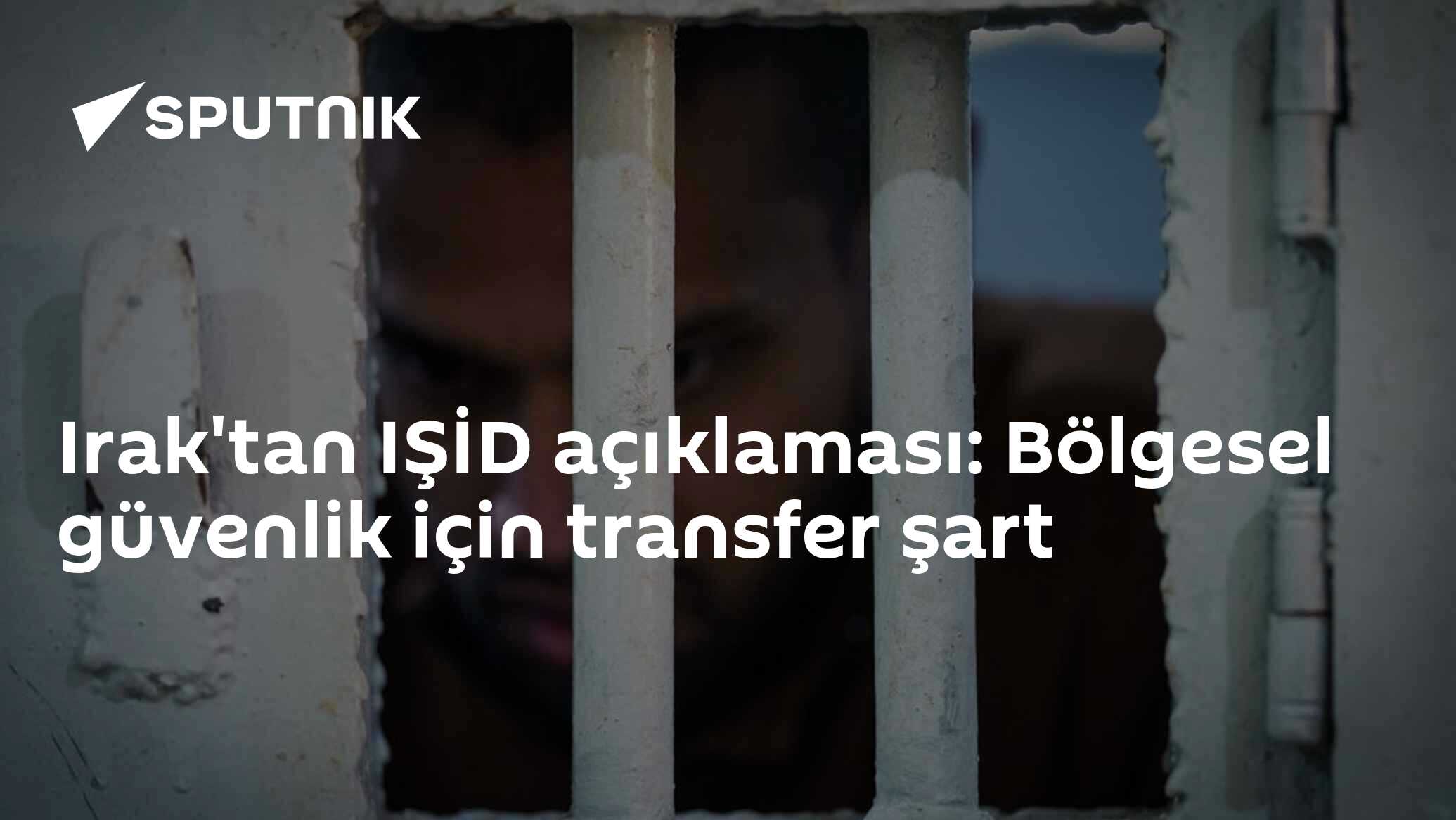 Irak'tan IŞİD açıklaması: Bölgesel güvenlik için transfer şart