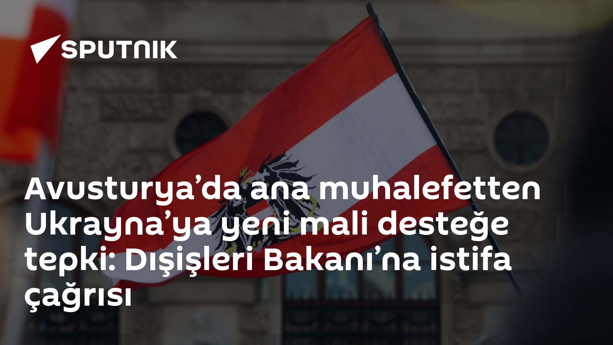 Avusturya’da Muhalefet, Dışişleri Bakanı İstifa Daveti