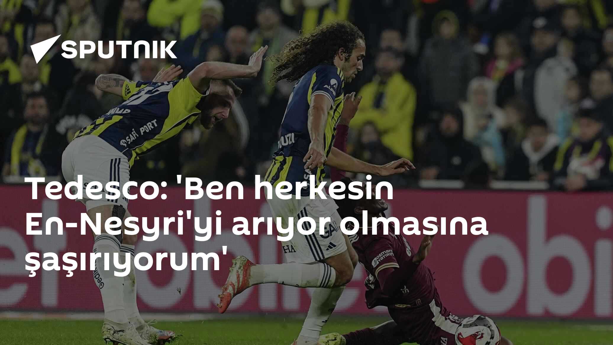 Tedesco: 'Ben herkesin En-Nesyri'yi arıyor olmasına şaşırıyorum'