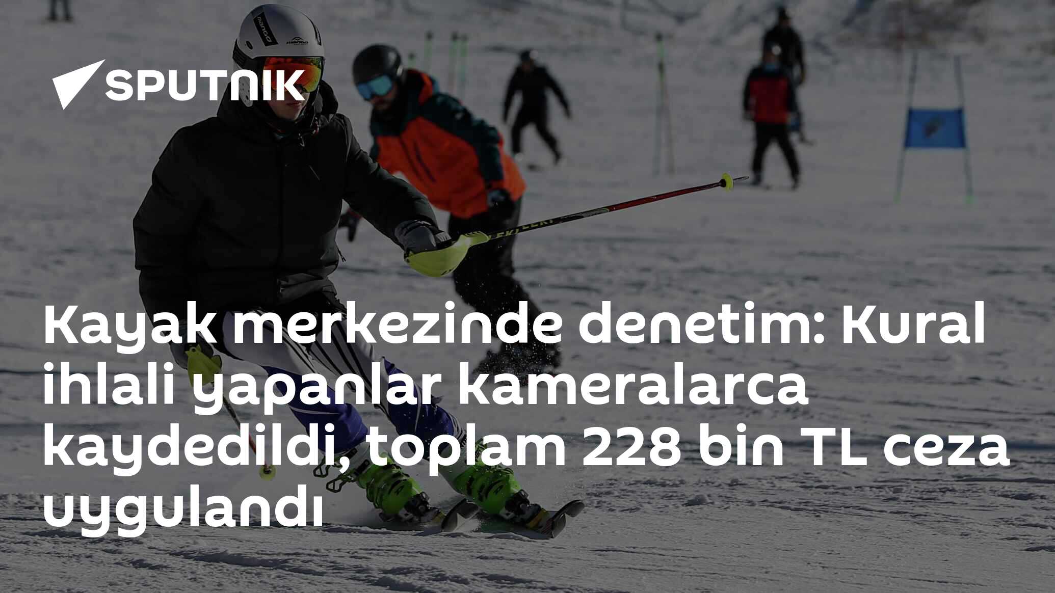 Erzurum Palandöken Kayak Merkezi Denetimleri: 228 Bin TL Ceza Uygulanması