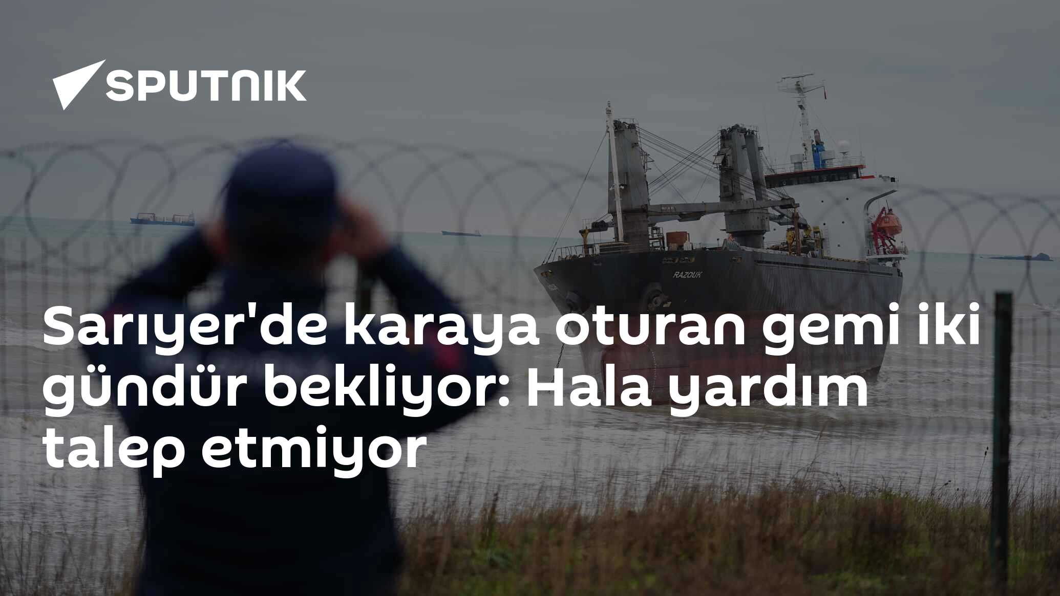 Razouk Gemi İstanbul Boğazı'nda Karaya Oturdu: Hala Yardım Talep Etmiyor