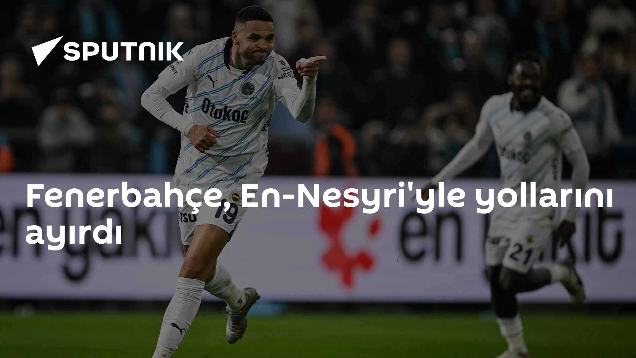 Fenerbahçe, Youssef En-Nesyri'nin Sözleşmesinin Feshedildiğini ve Suudi Arabistan'a Transfer Olduğunu Resmi olarak Bildirdi
