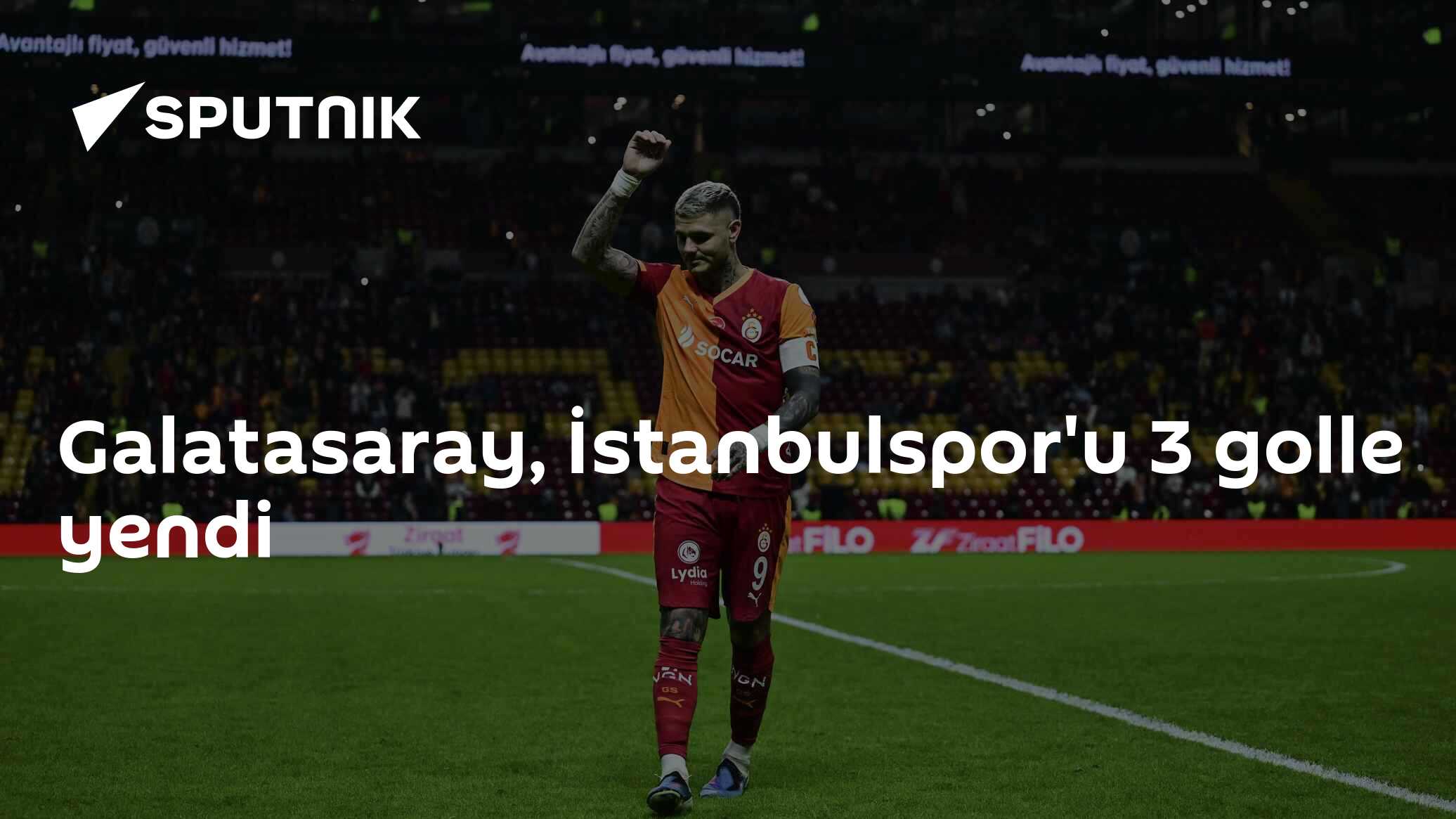 Galatasaray İstanbulspor'u 3 Golle Yendi - Türkiye Kupası A Grubu Maç Sonuçları