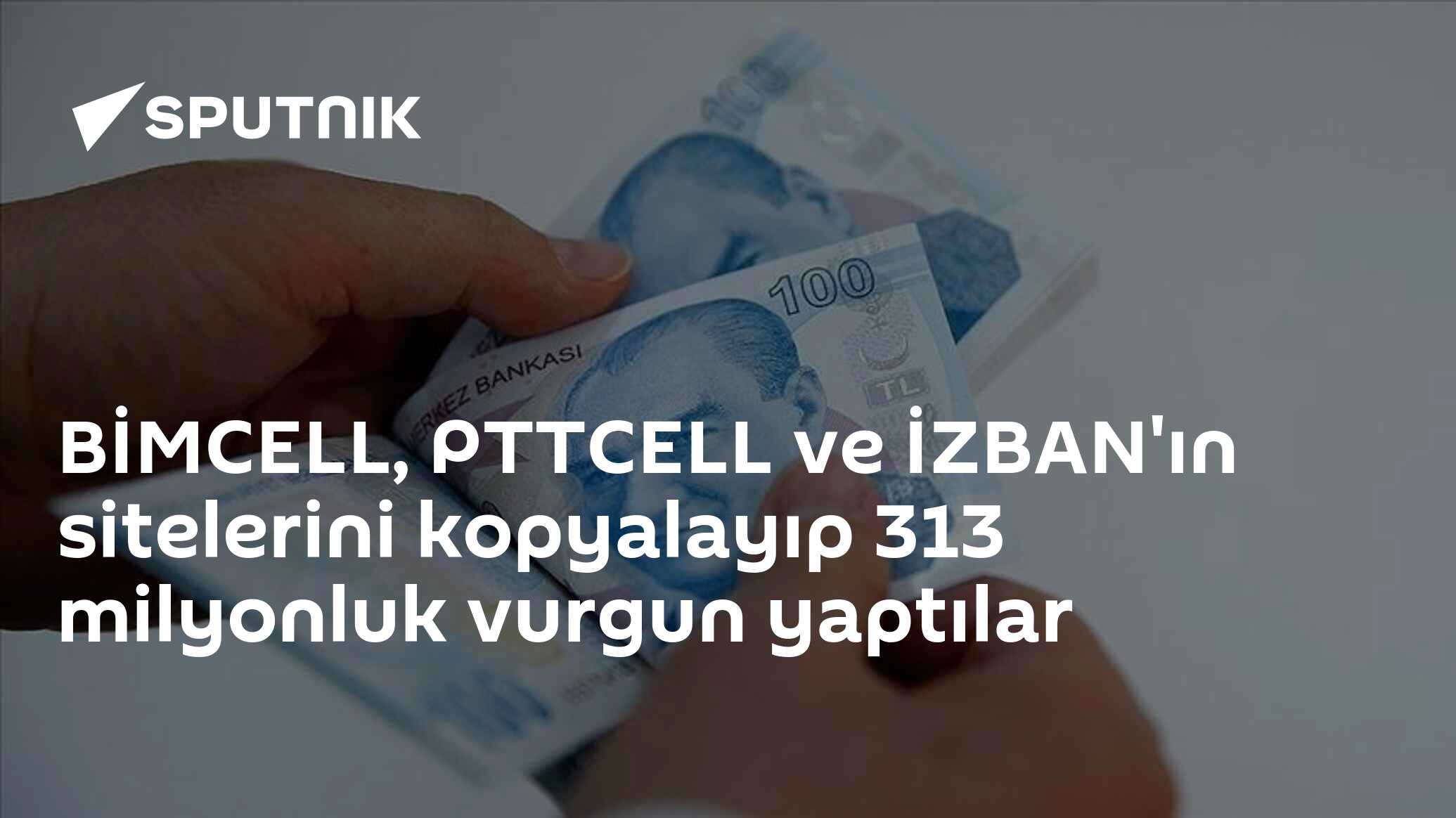 BİMCELL, PTTCELL ve İZBAN'ın Sitelerini Kopyalayıp Vurgun Yapma Tespiti