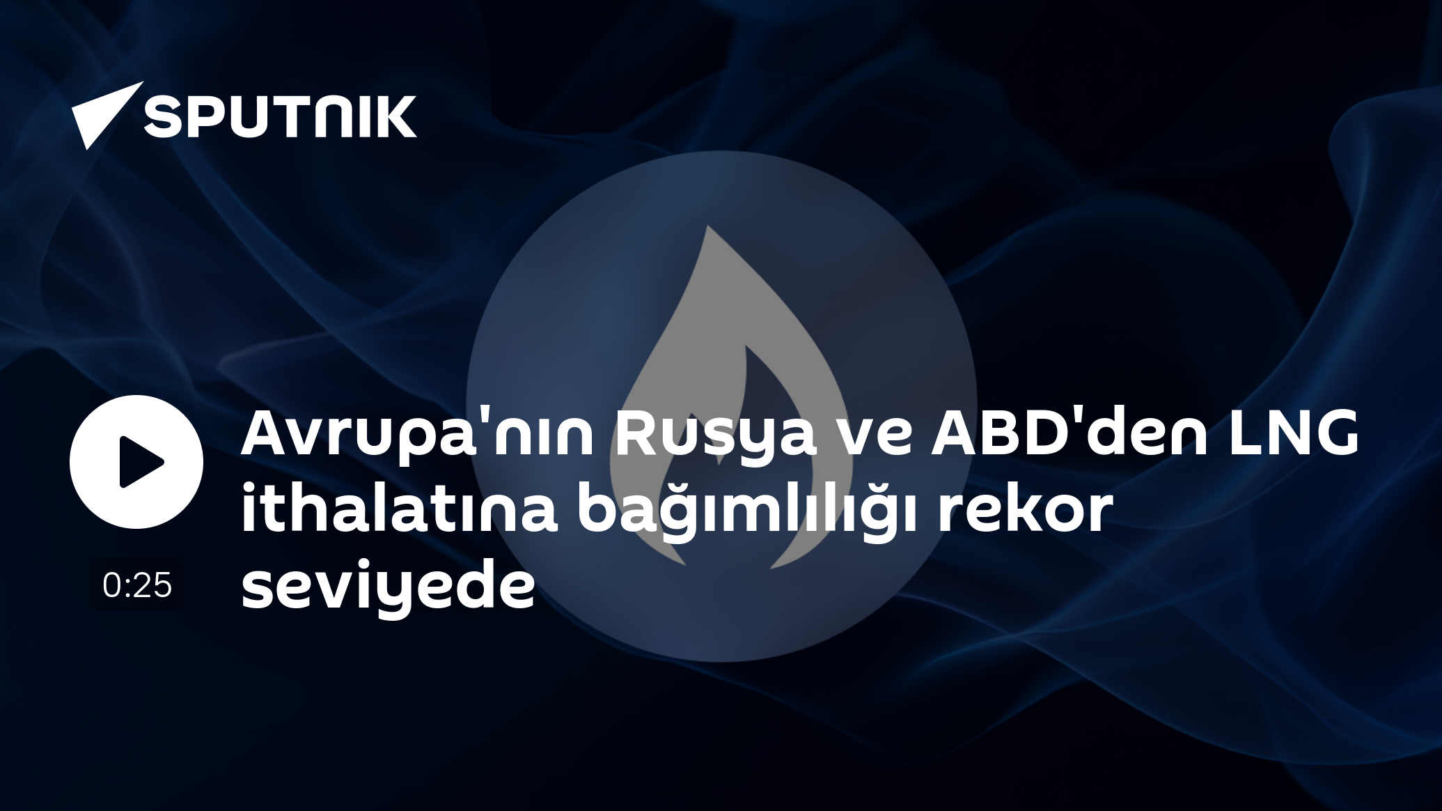 Avrupa Birliği'nin LNG İthalatı: Rusya ve ABD'den Bağımlılığının Rekor Seviyesine