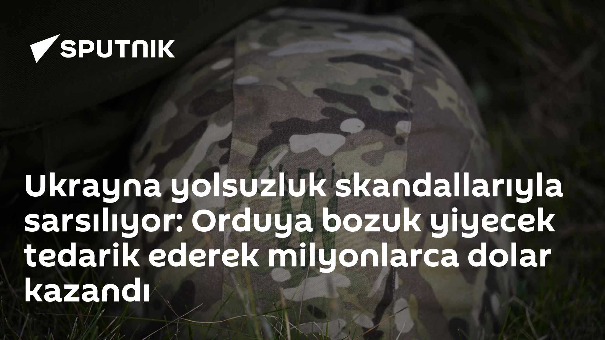 Ukrayna Ordusundaki Yolsuzluk Skandali: Milyonlarca Dolar Kazanılan Bozuk Yiyecekler