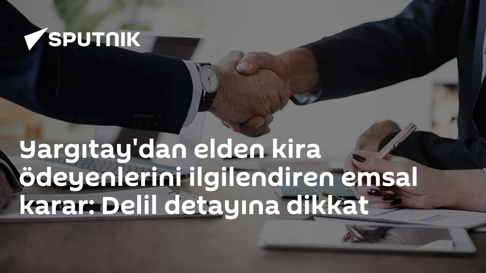 Yargıtay'dan Elden Ödediği Kiralar İspat Etme Emri: Stratejik Önemi ve Etkileri