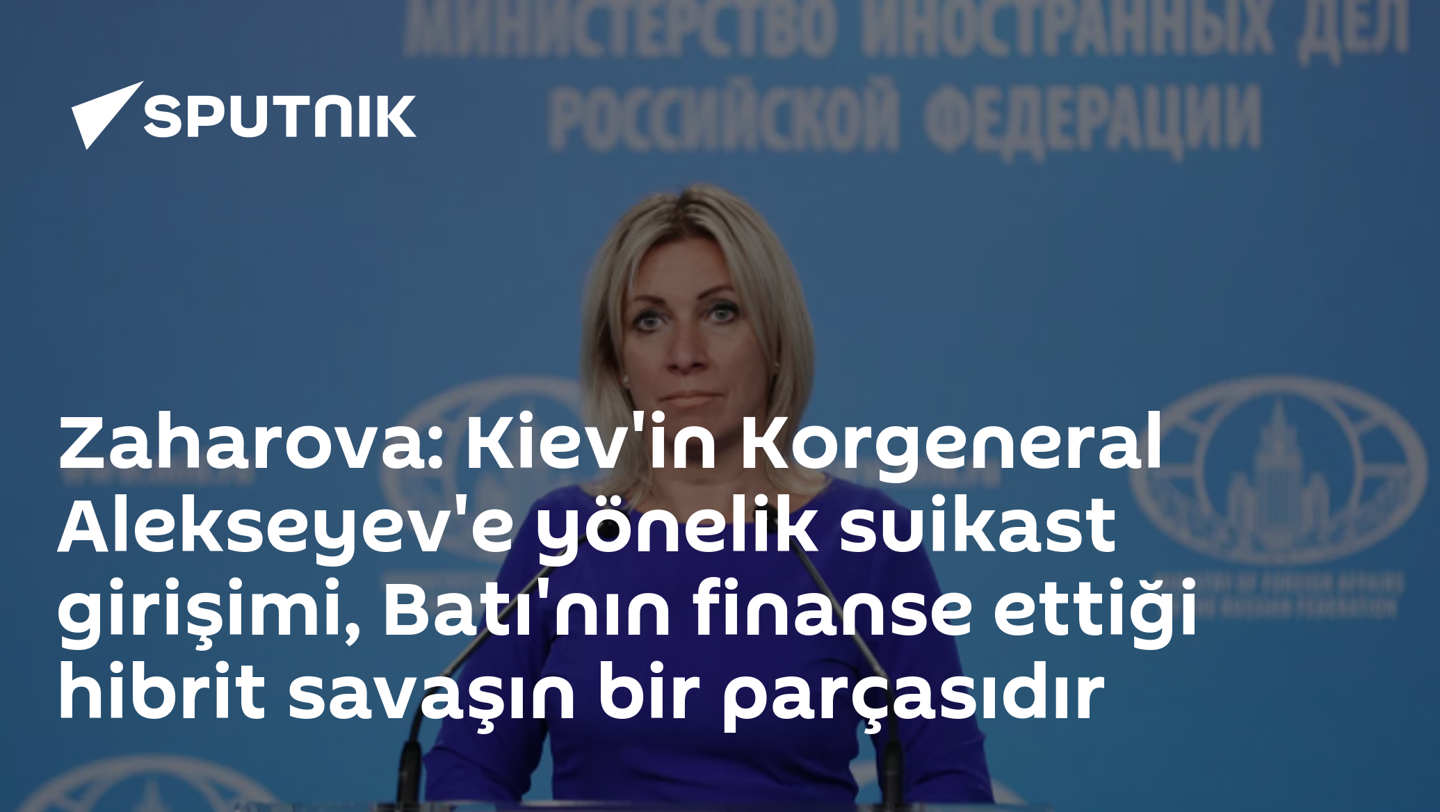 Kiev'in Korgeneral Alekseyev Suikast Girişimi - Batı'nın Hibrit Savaş Parçasıdır