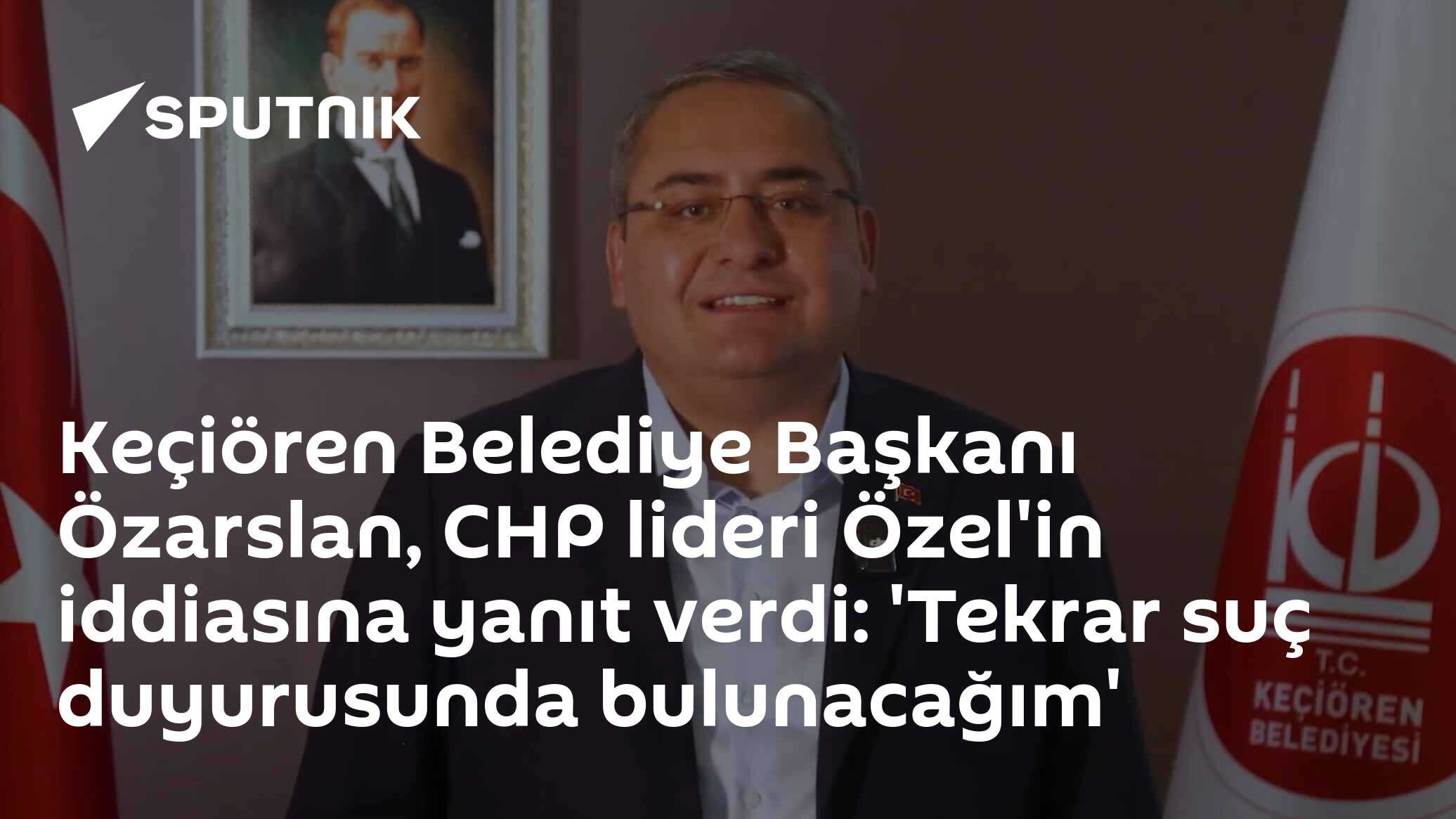 Keçiören Belediye Başkanı Özarslan, CHP liderinin iddiasına yazılı yanıt verdi - Muğla Haberi