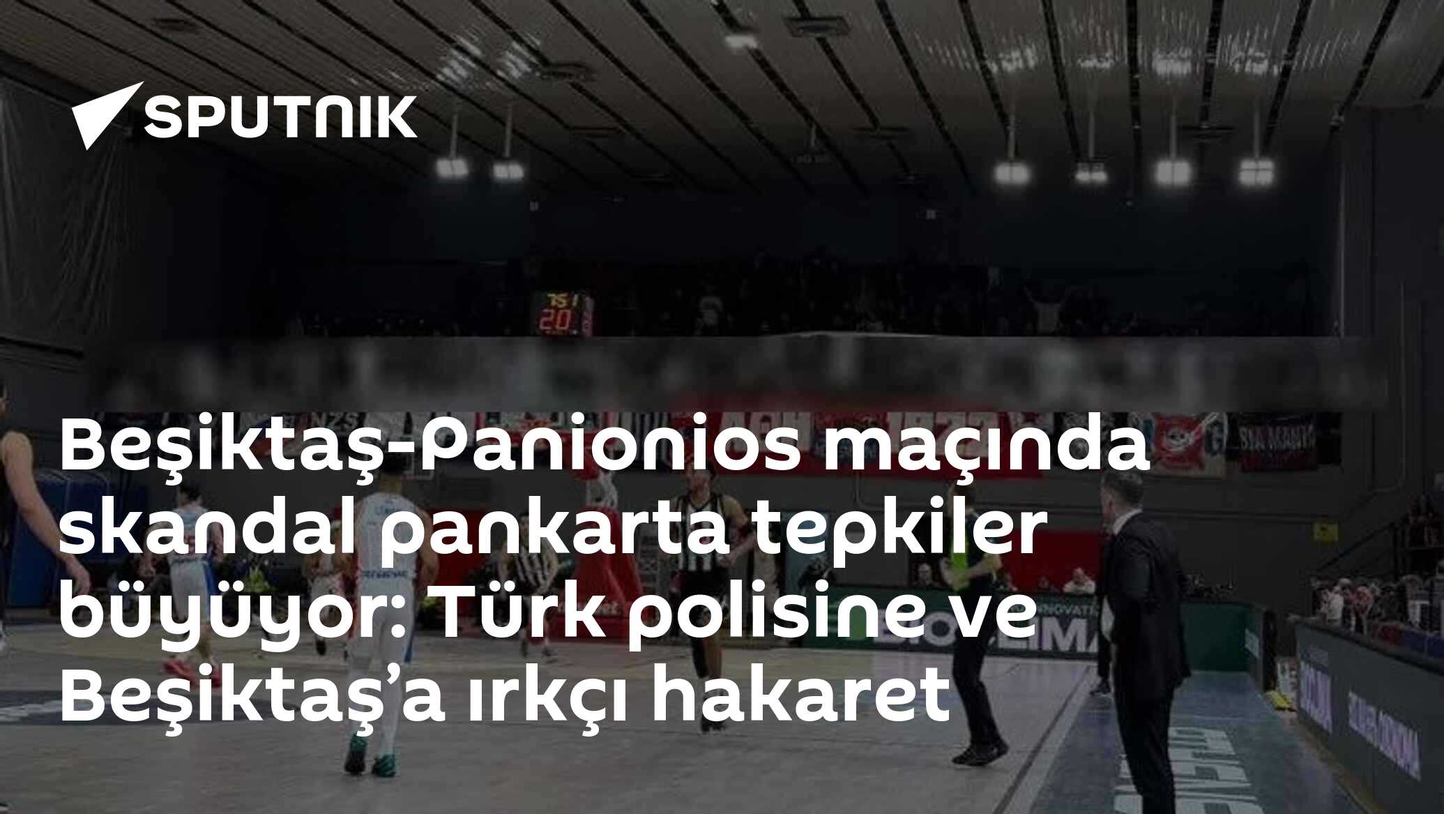Beşiktaş-Panionios maçında skandal: Türk spor dünyasına ve evrensel etnik anlayışa odaklanma gerektiriyor