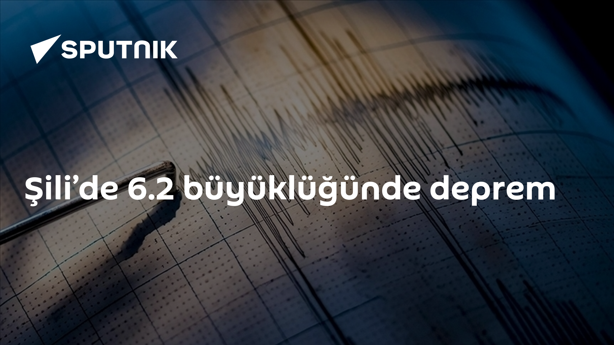 Şili’de 6.2 Büyüklüğünde Deprem: Gelecekteki Önemi