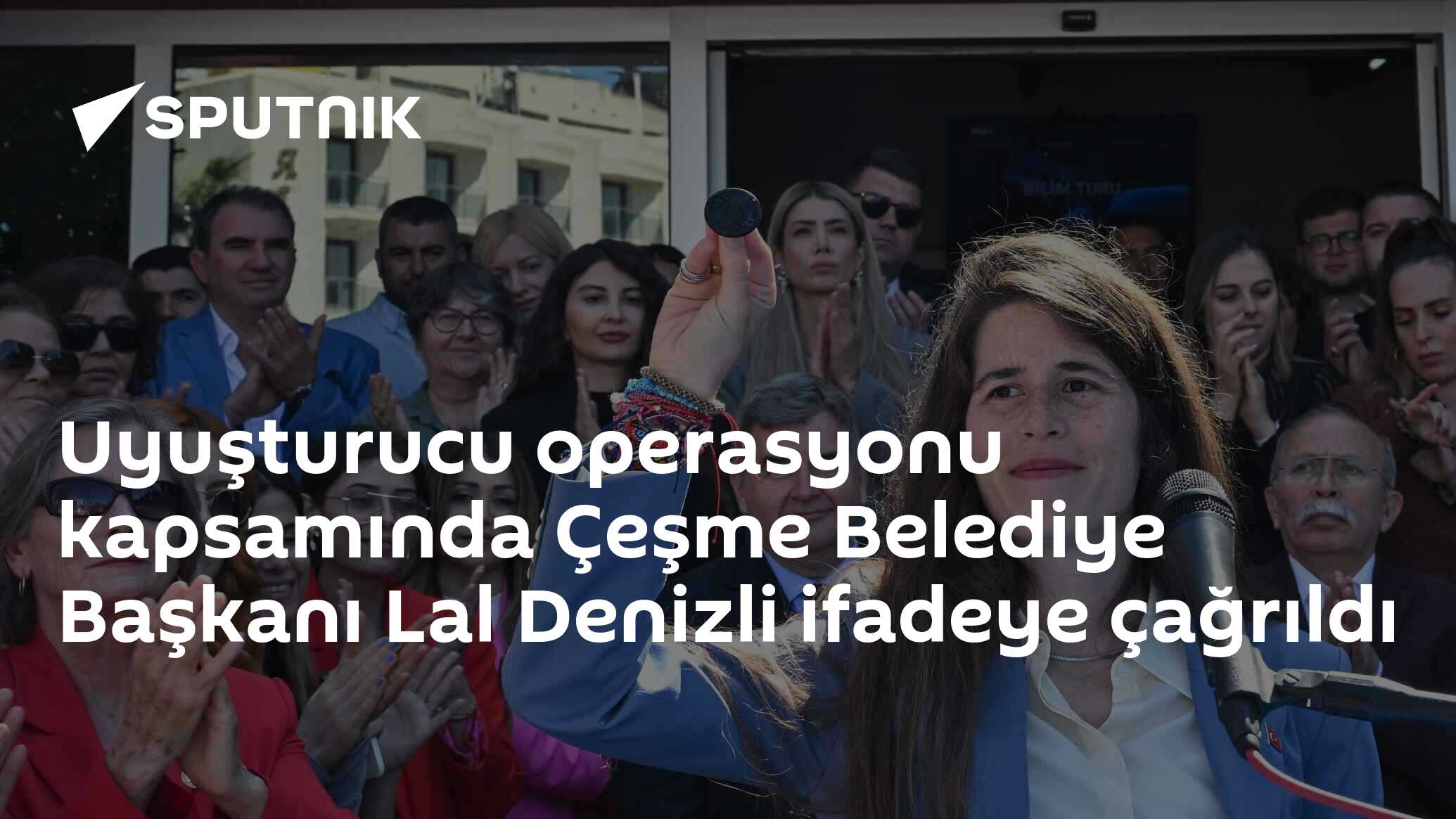 Çeşme Belediye Başkanı Lal Denizli İfade Çağrıları